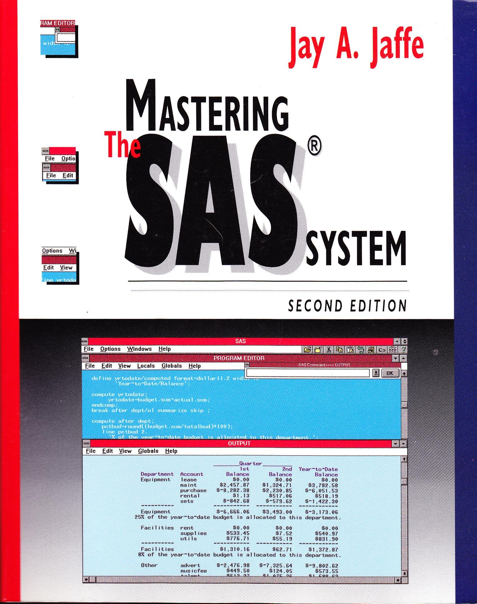 Mastering the Sas System