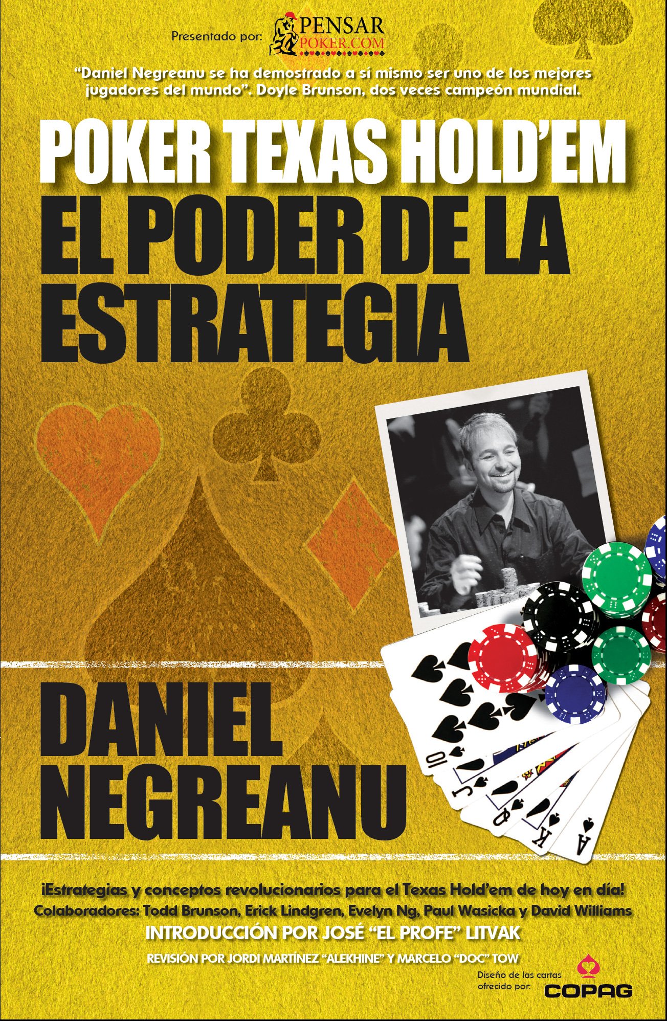 El poder de la estrategia (Biblioteca Pensar Poker nº 2) (Spanish Edition)