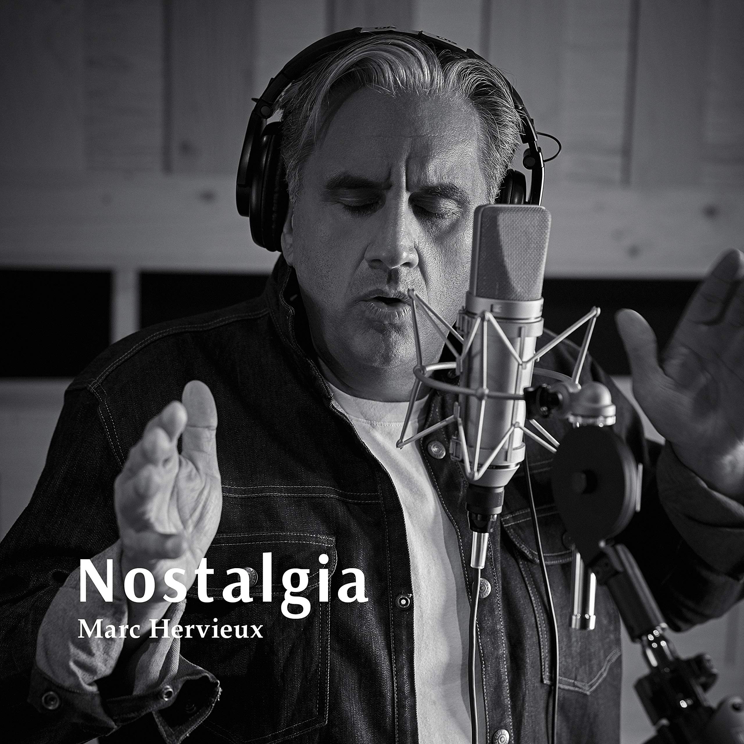 Nostalgia [Audio CD] Marc Hervieux