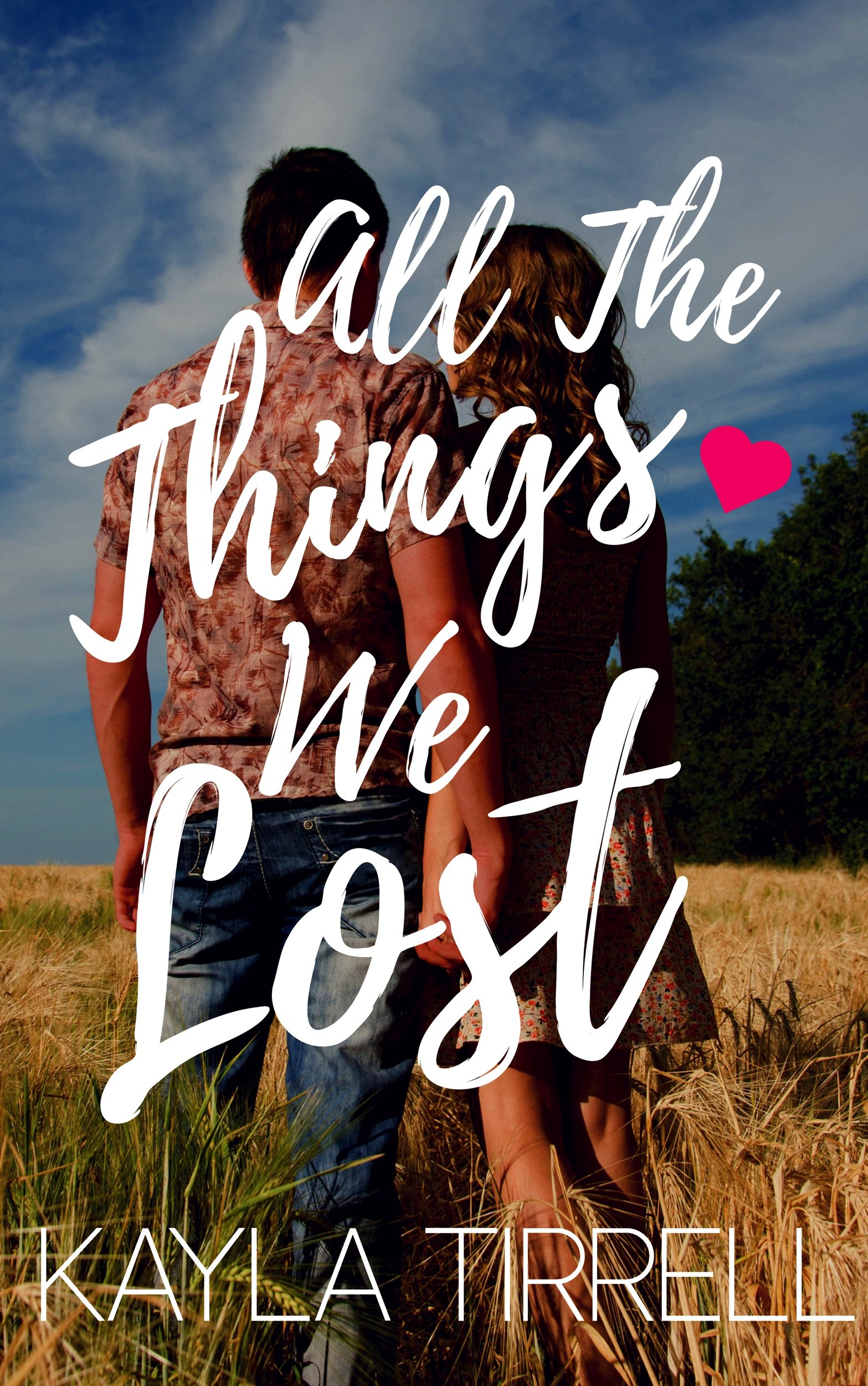 All The Things We Lost (River Valley Lost & Found Book 1)