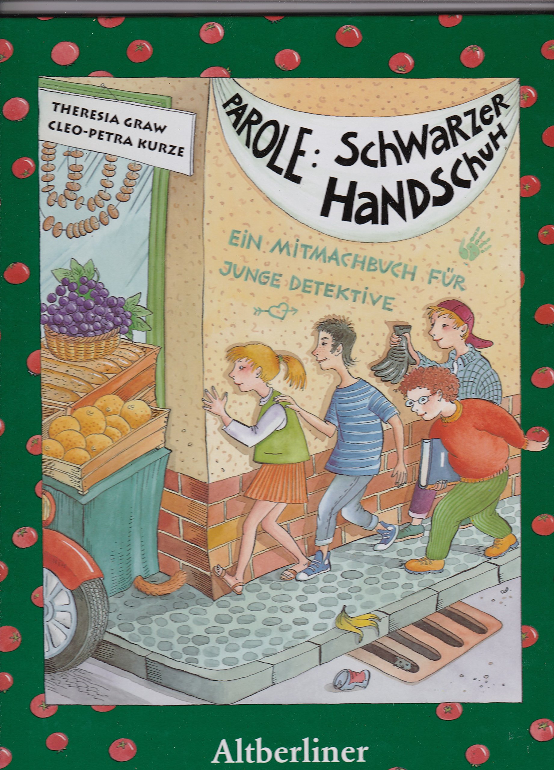 Parole Schwarzer Handschuh : Graw, Theresia/ Cleo-Petra Kurze Bücher