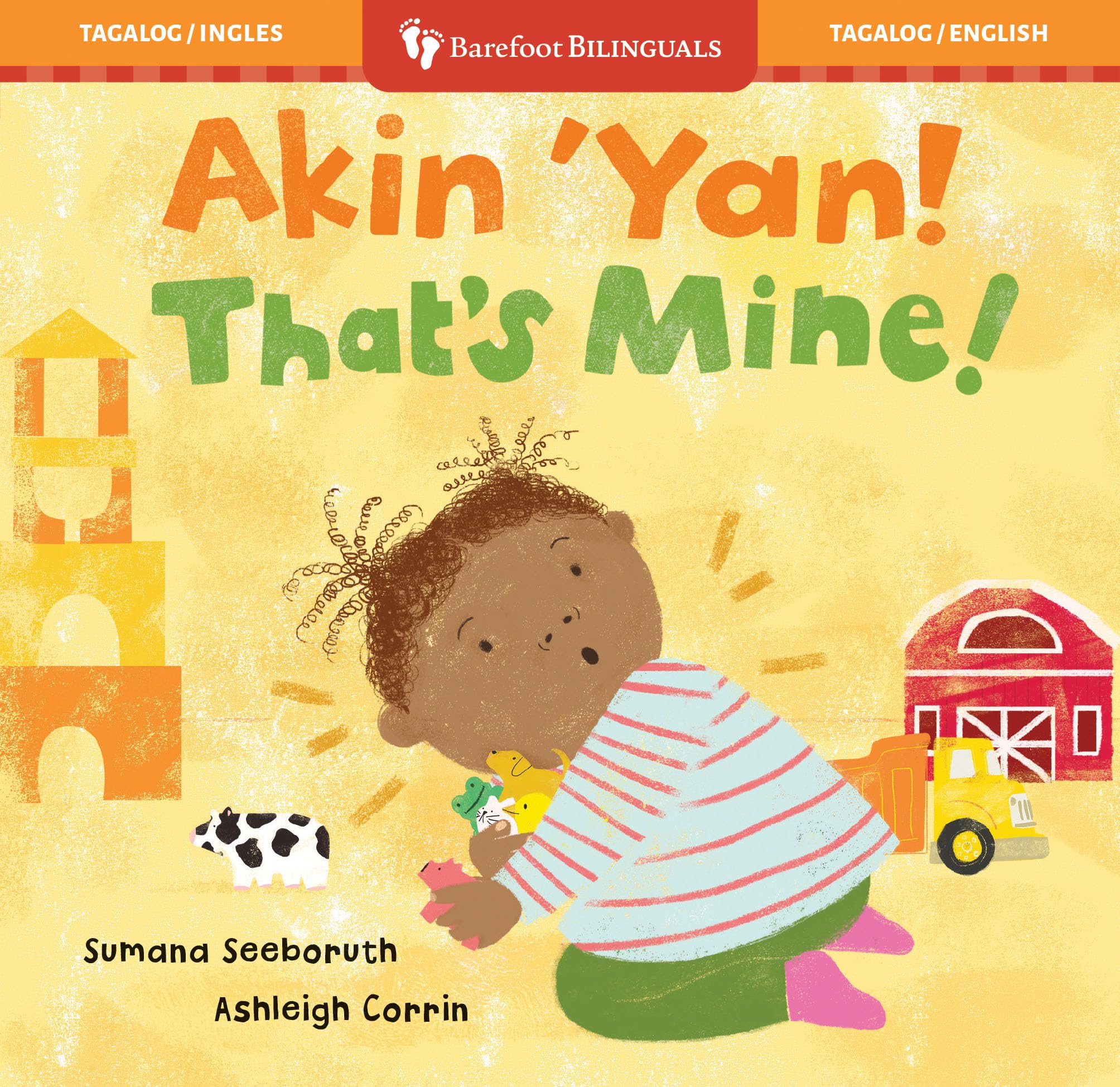 That’s Mine! (Bilingual Tagalog & English) (Barefoot Bilinguals)