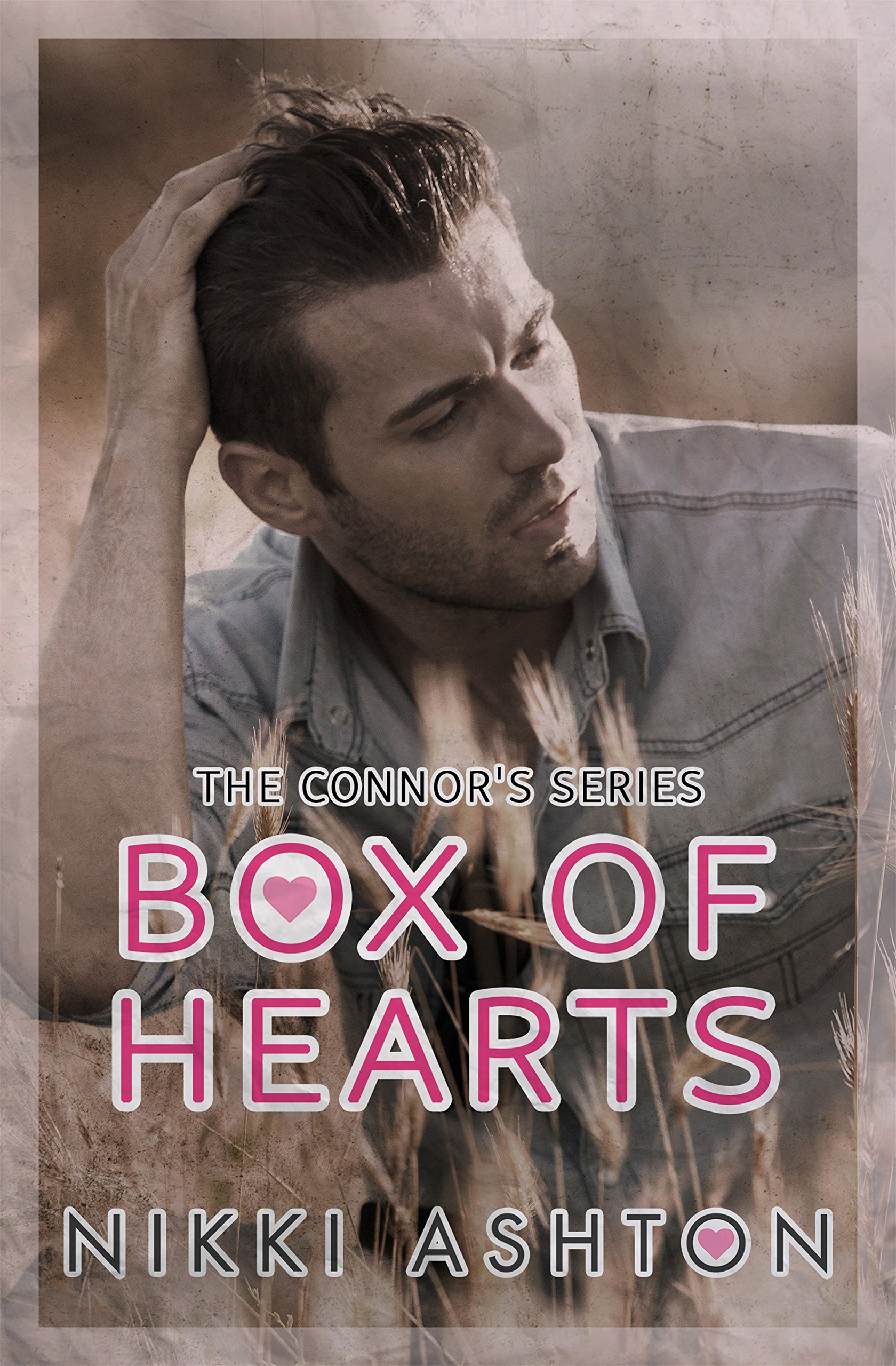 Box of Hearts: Volume 1 (Connor Ranch Stories)