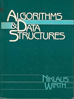 Algorithms and Data Structures: Wirth, Niklaus: 9780130220059: Amazon ...
