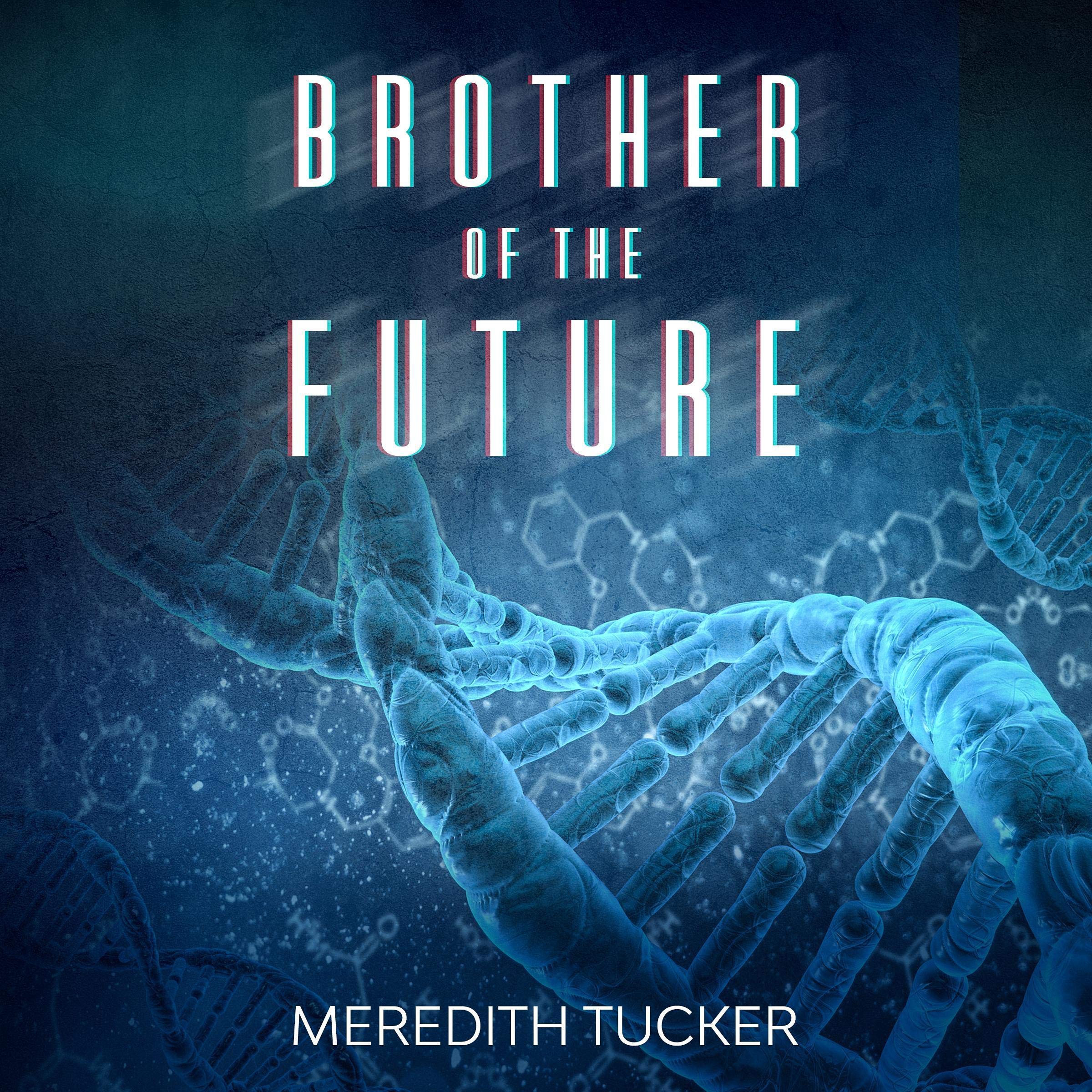 Cover art for Brother of the Future