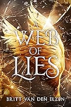 A Web of Lies: An Urban Romantasy