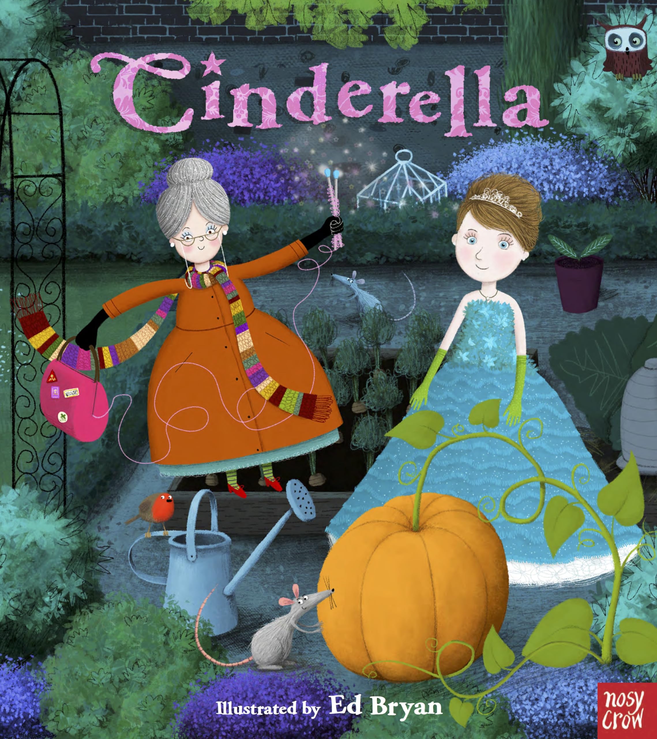 Fairy Tales: Cinderella (Nosy Crow Fairy Tales) - Ed Bryan