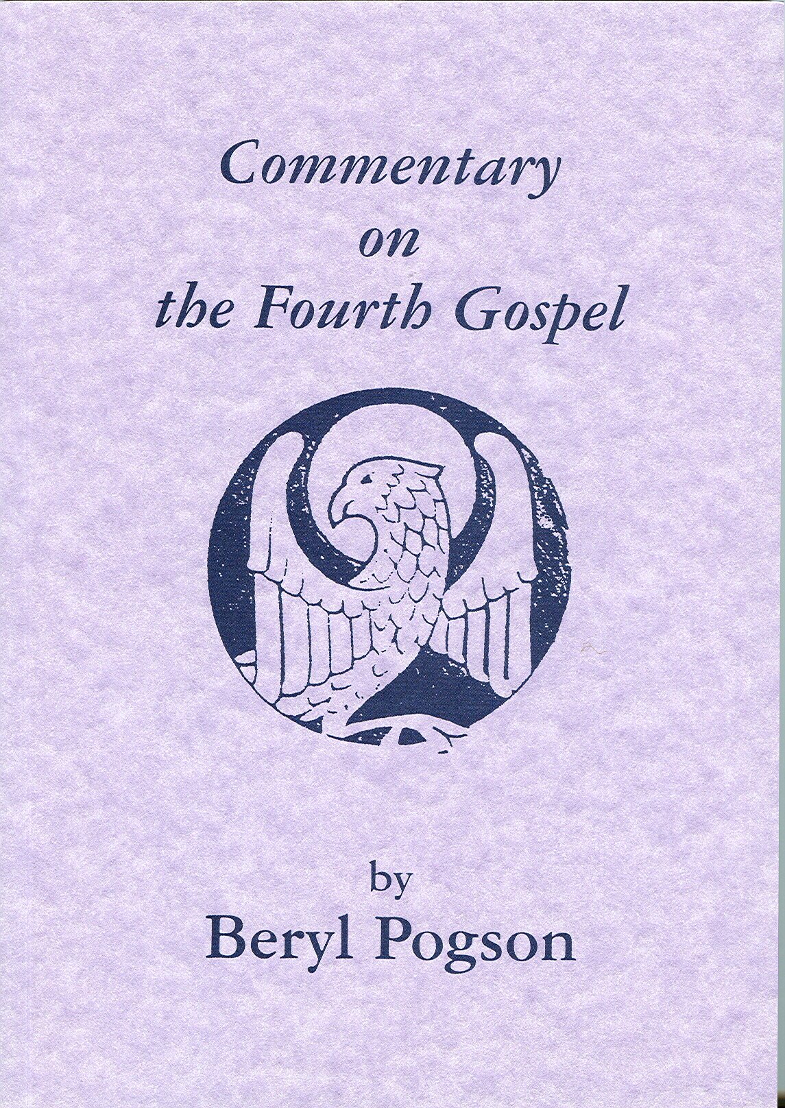 COMMENTARY ON THE 4TH GOSPEL