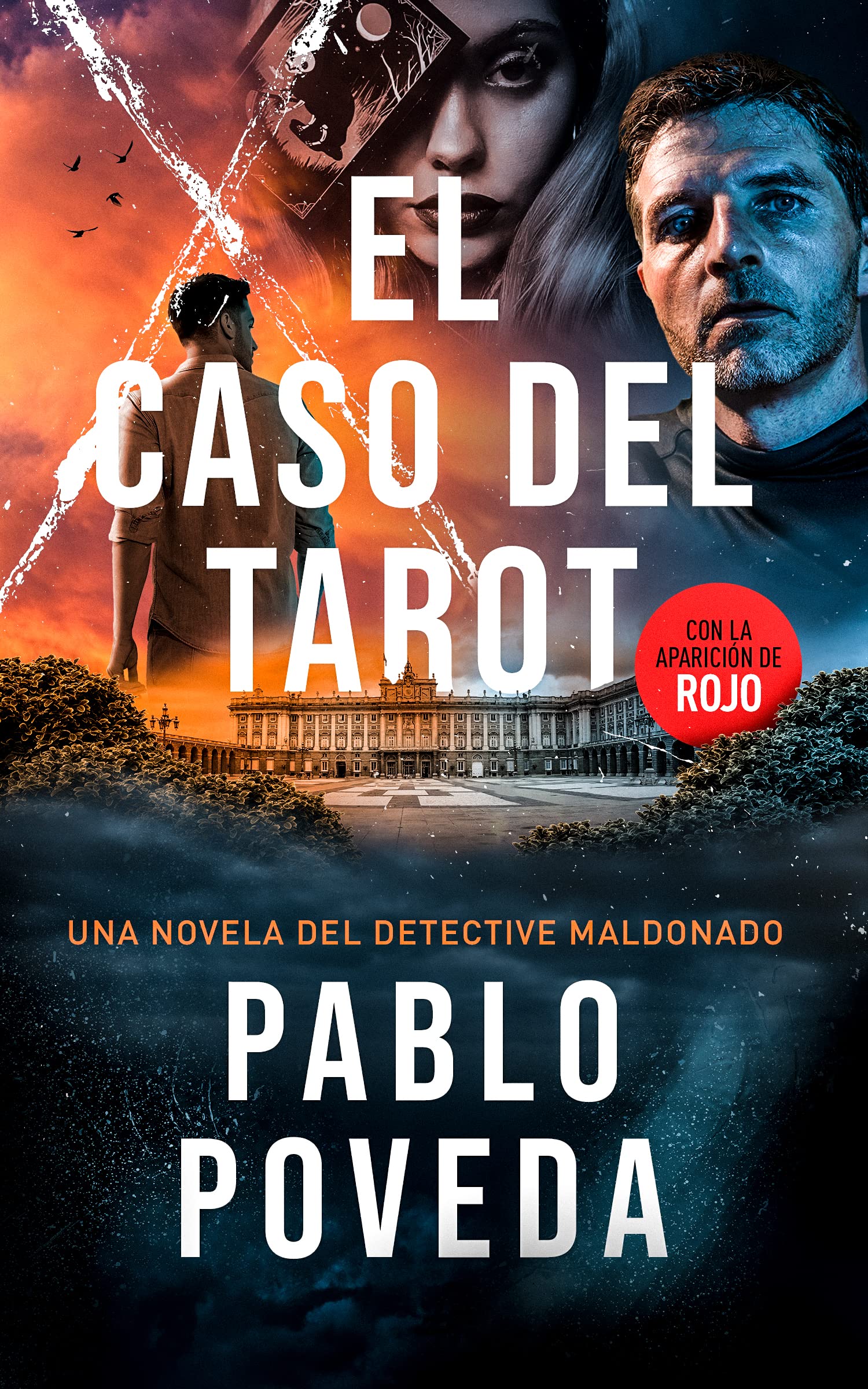 El Caso del Tarot: Una novela del detective Maldonado (Detective privado Javier Maldonado, novela negra española nº 4) (Spanish Edition)