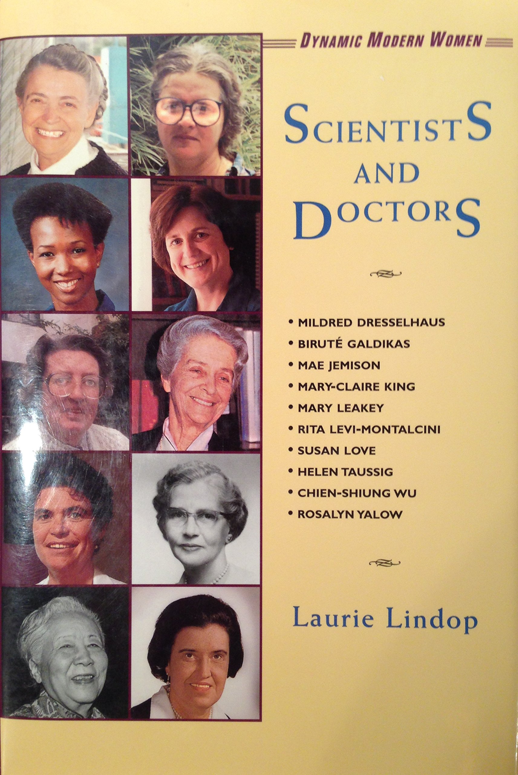 Scientists and Doctors (Dynamic Modern Women)