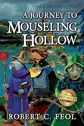 A Journey to Mouseling Hollow