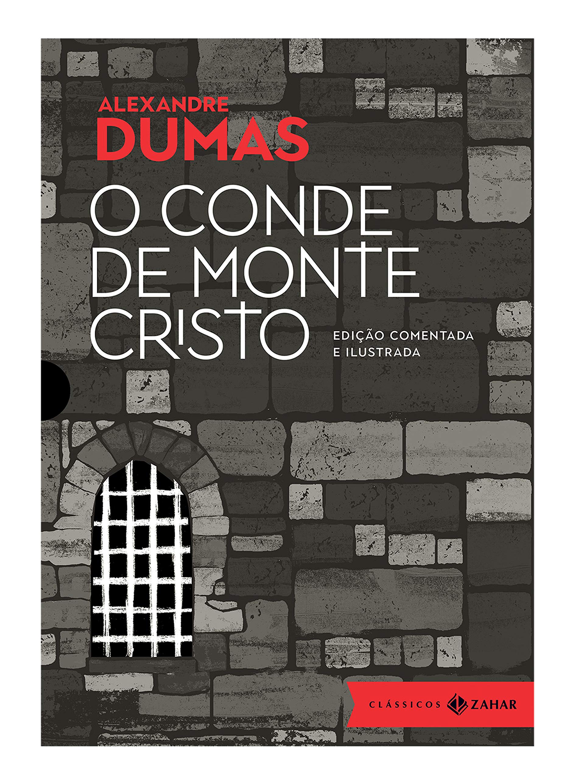 O conde de Monte Cristo: edição comentada e ilustrada (Clássicos Zahar) (Portuguese Edition)