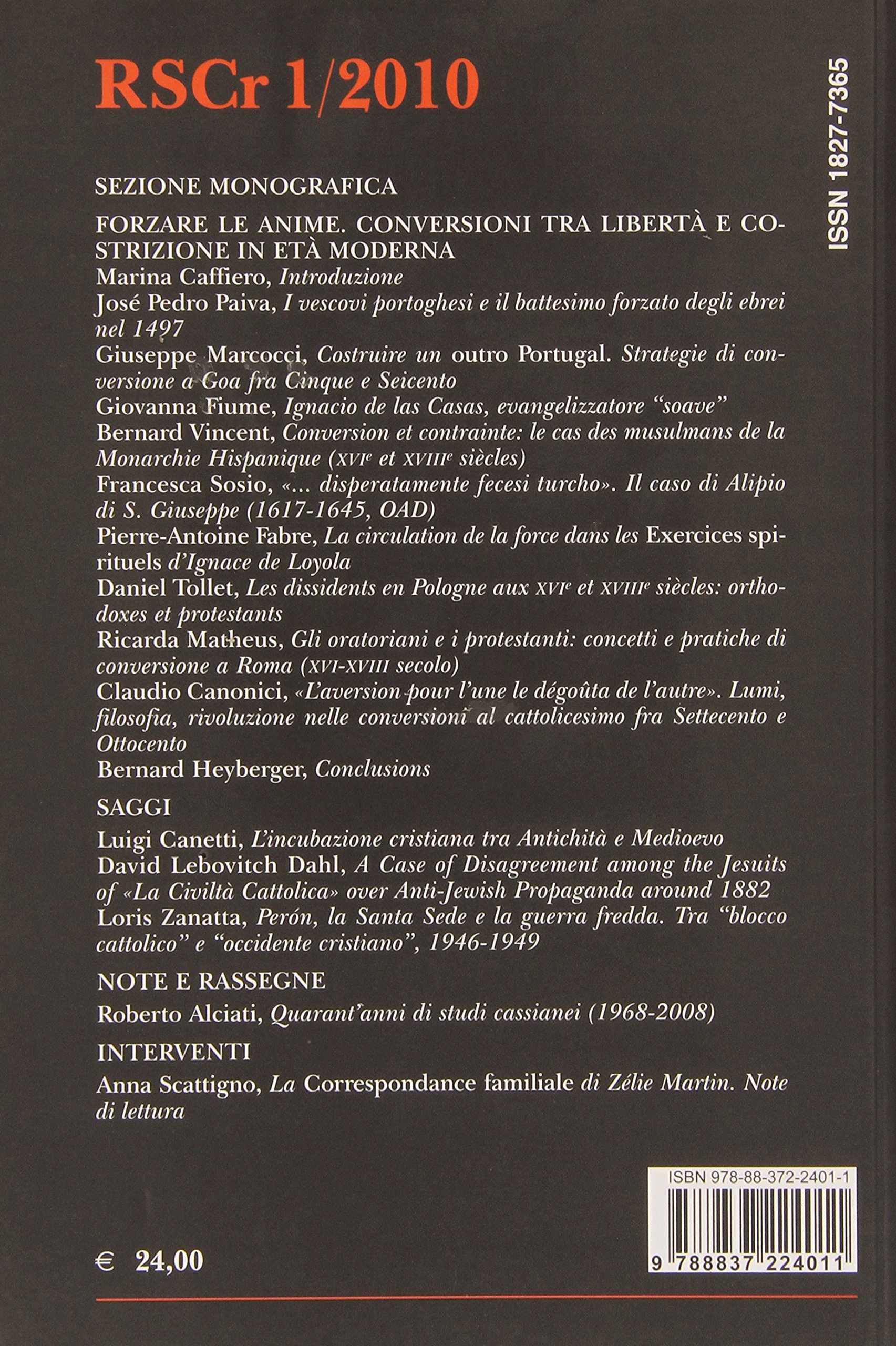 Rivista di storia del cristianesimo. Forzare le anime (2010) (Vol. 1)