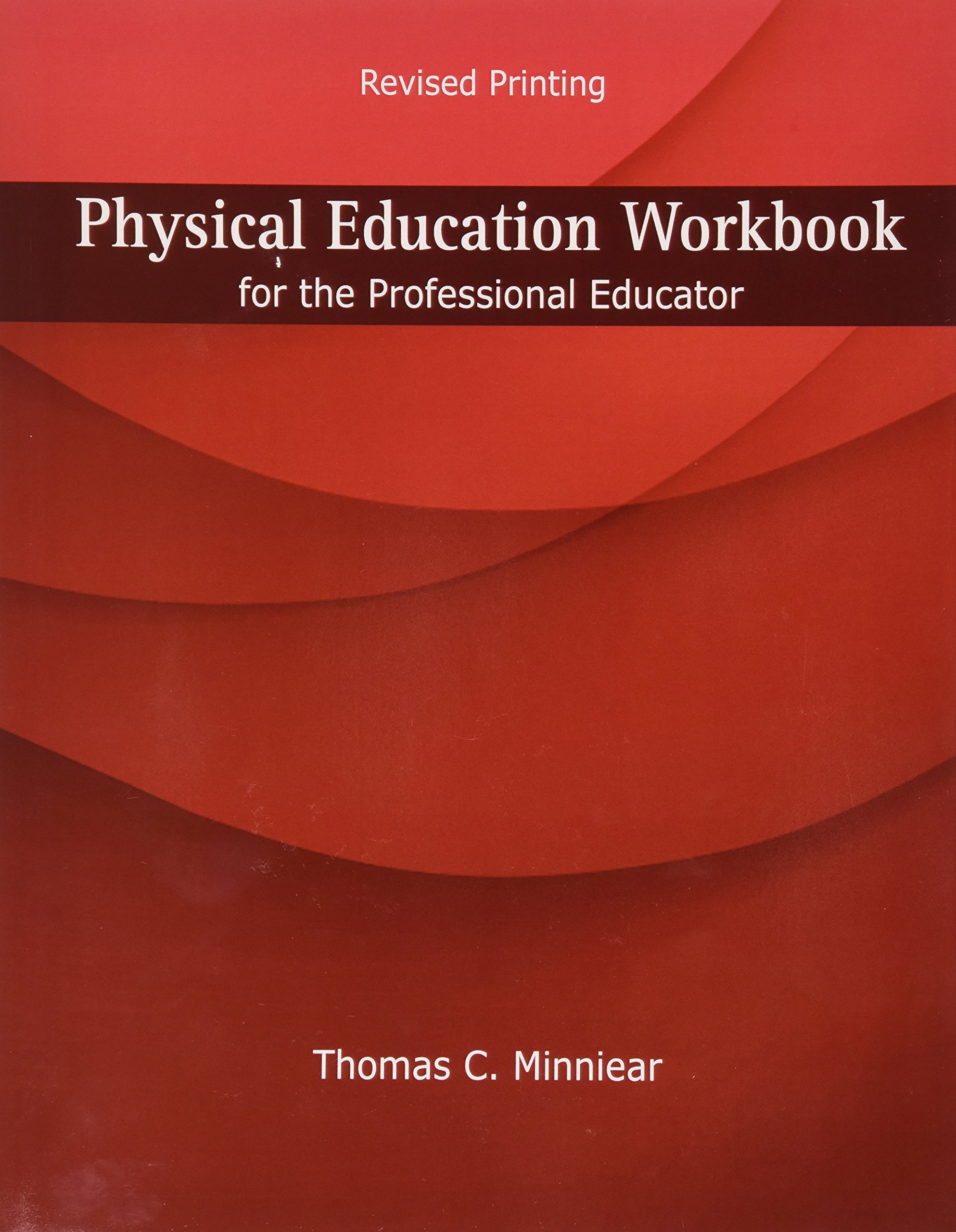 Physical Education for the Professional Educator