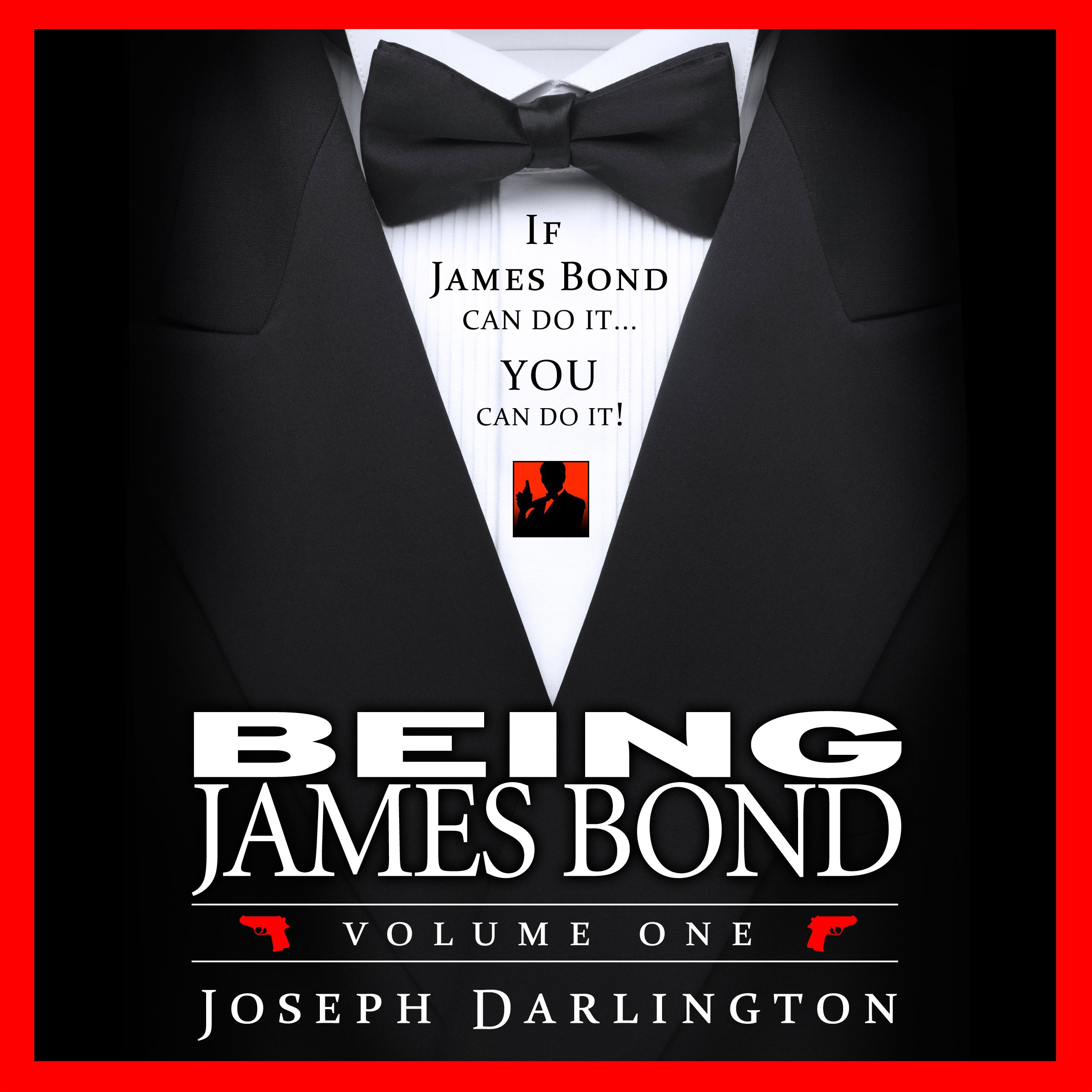 Cover art for Being James Bond: Volume One