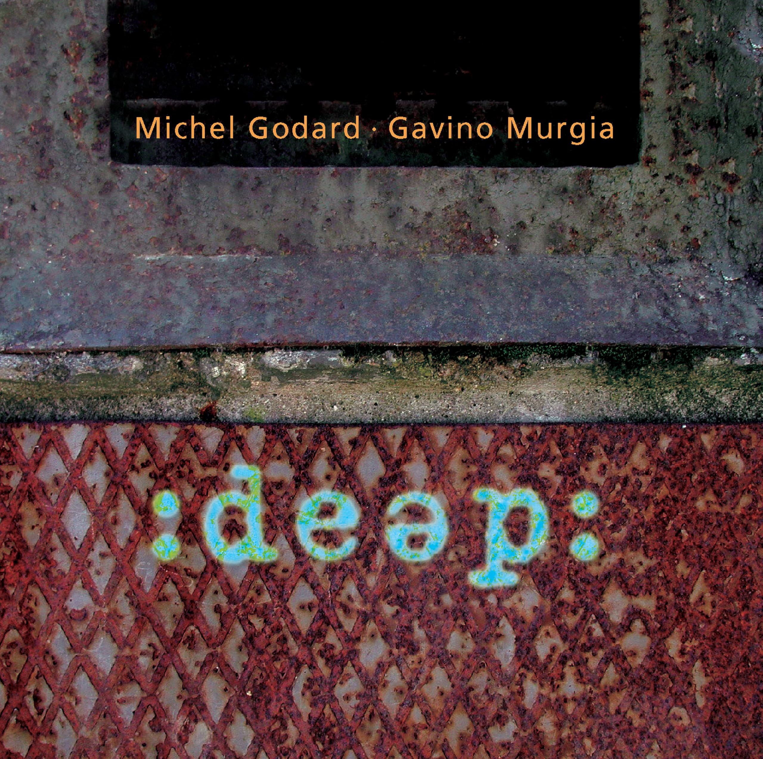 Deep [Audio CD] Godard, Michel and Murgia, Gavino