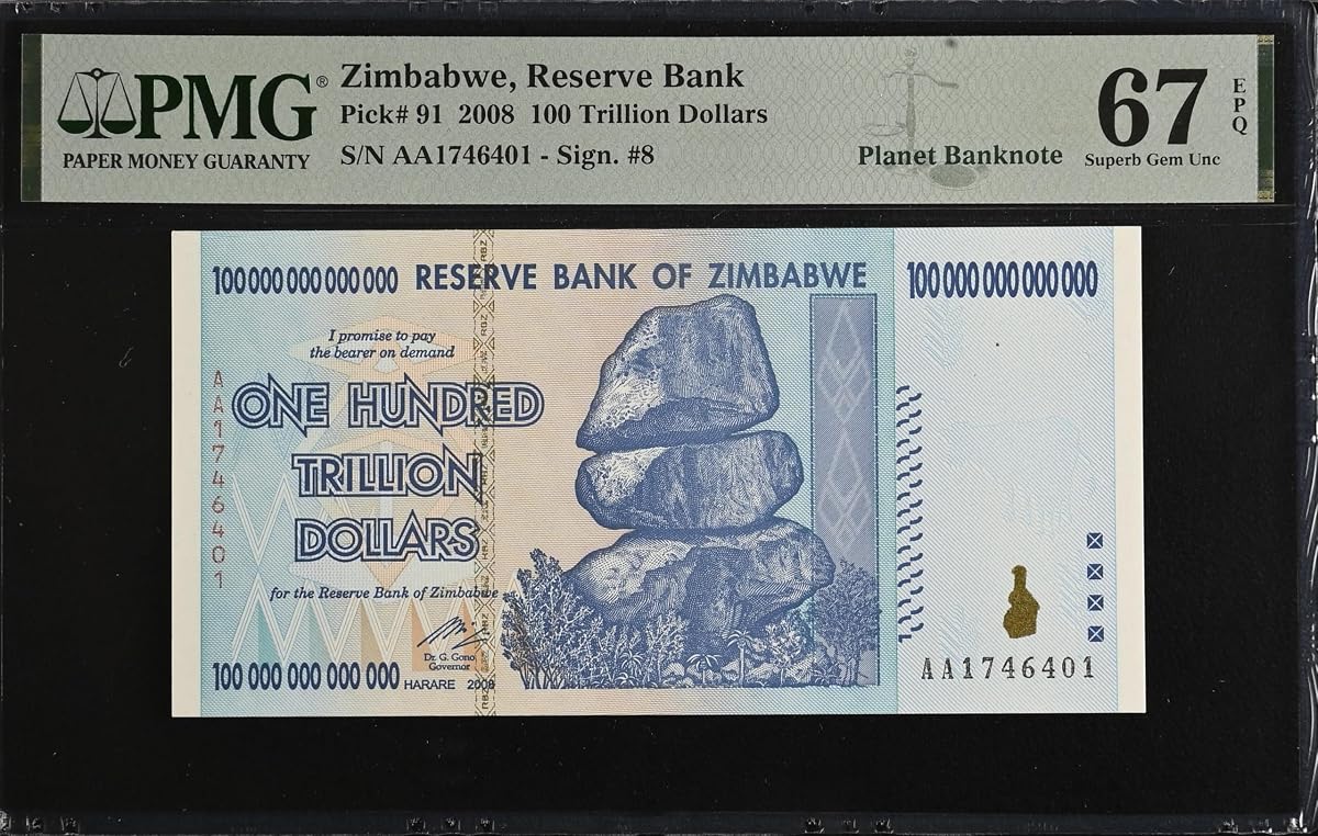 Zimbabwe 100 Trillion Dollars 2008 AA P-91 Banknote PMG 67 Superb Gem Uncirculated EPQ Rare