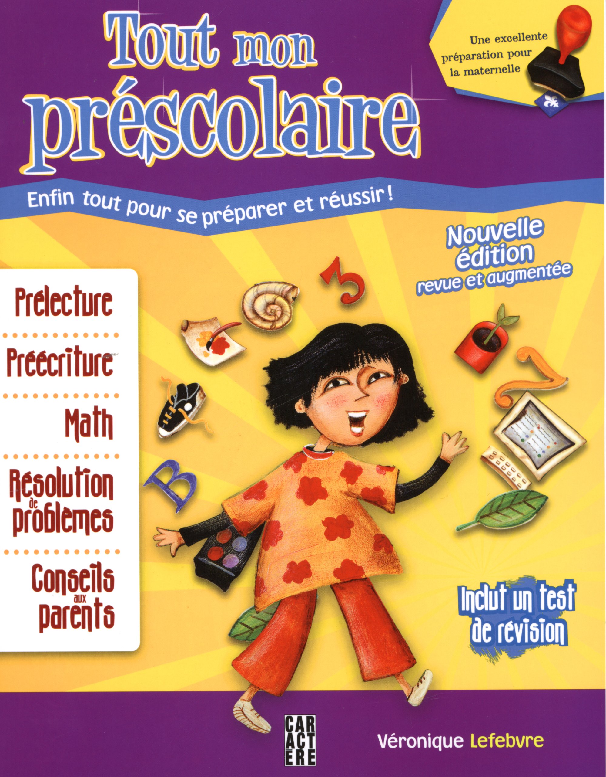 Tout mon préscolaire N.E. [Paperback] Lefebvre, Véronique