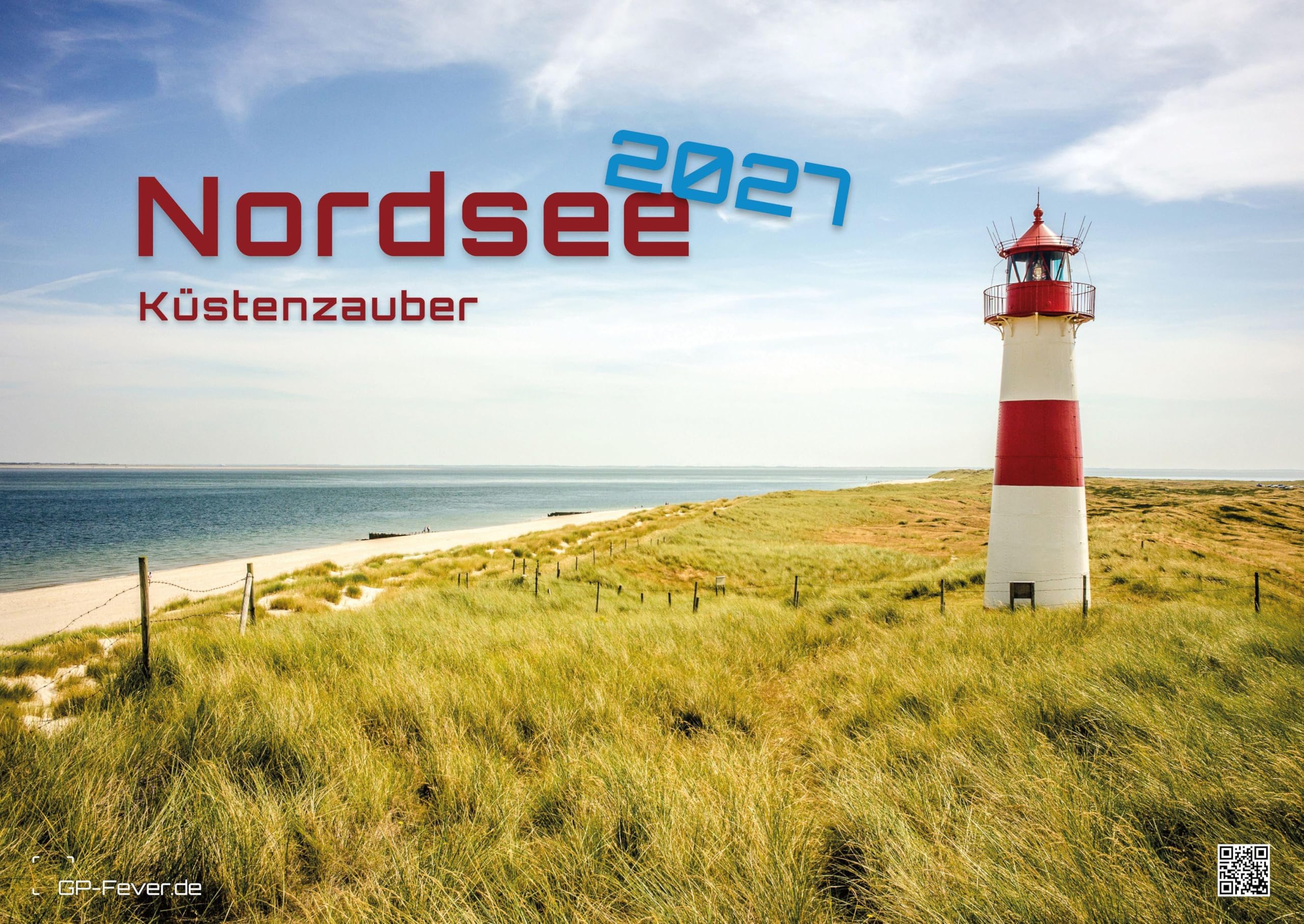 Nordsee – Küstenzauber - 2027 - Kalender DIN A2: Der Wandkalender mit den schönsten Nordsee-Motiven für das Jahr 2027 im extragroßen Format DIN A2 (ca. 60 x 42 cm)!