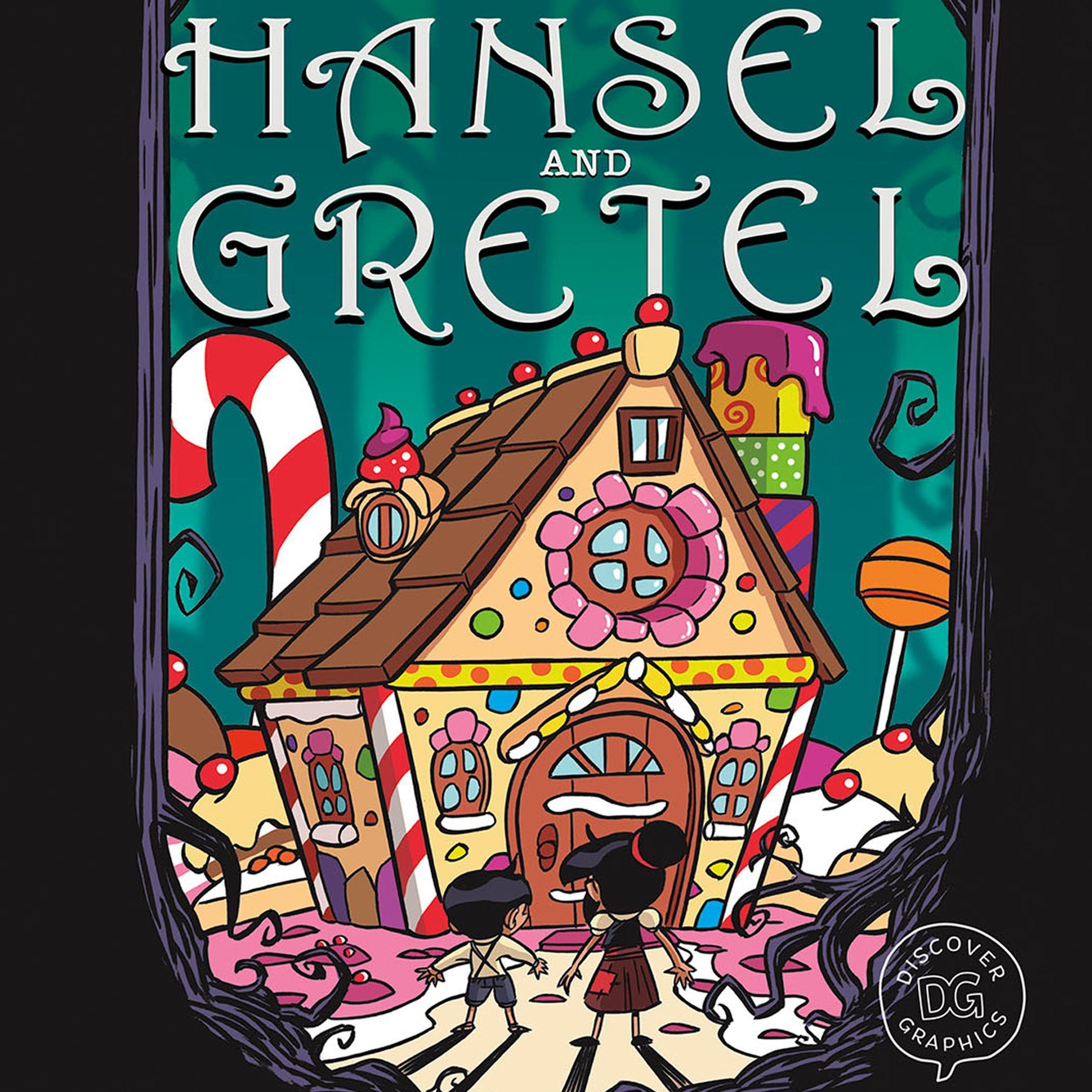 Hansel and Gretel