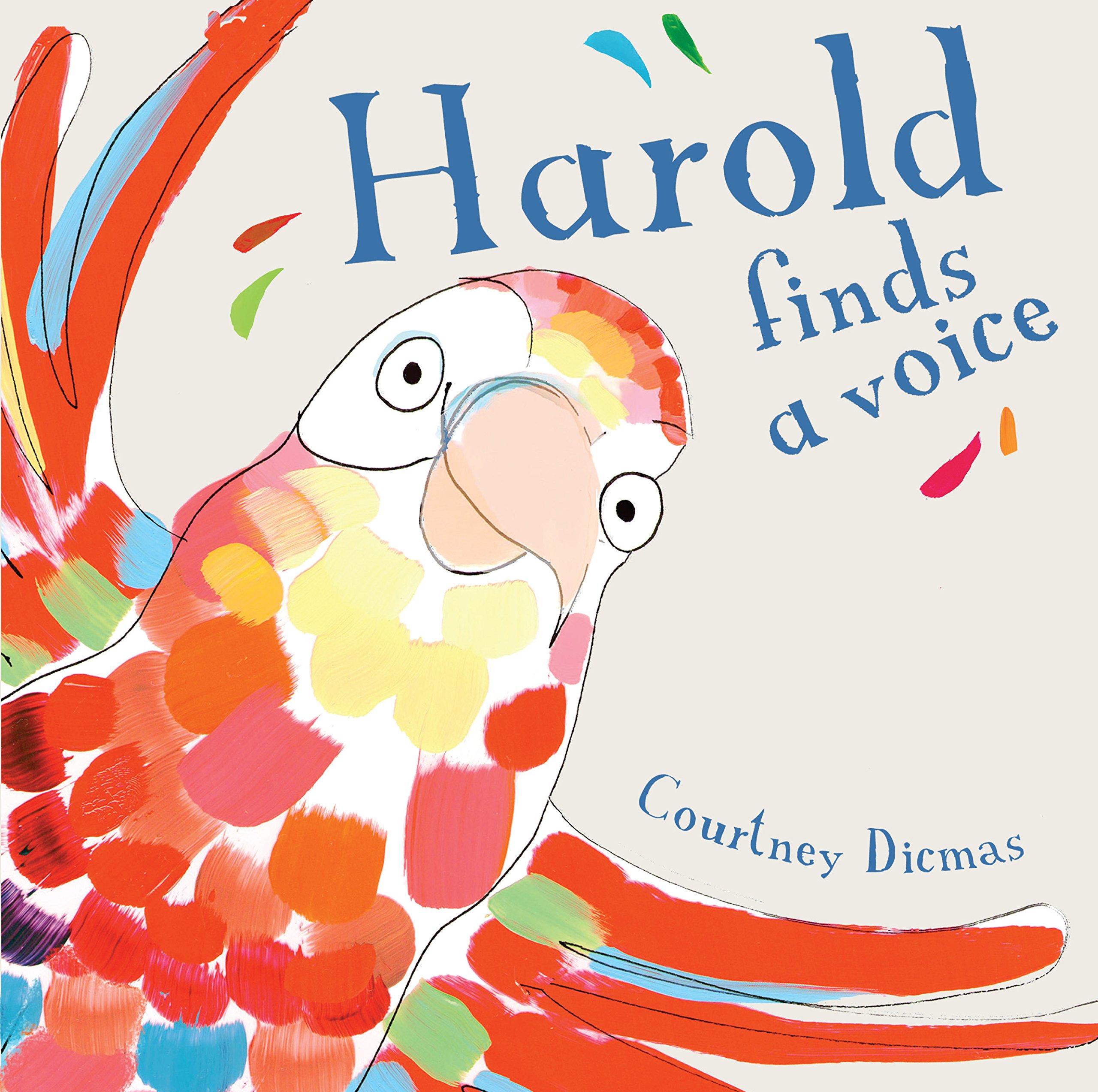 Harold Finds a Voice (Child's Play Library),Courtney Dicmas