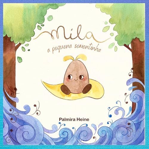 Mila, a pequena sementinha (e-book)