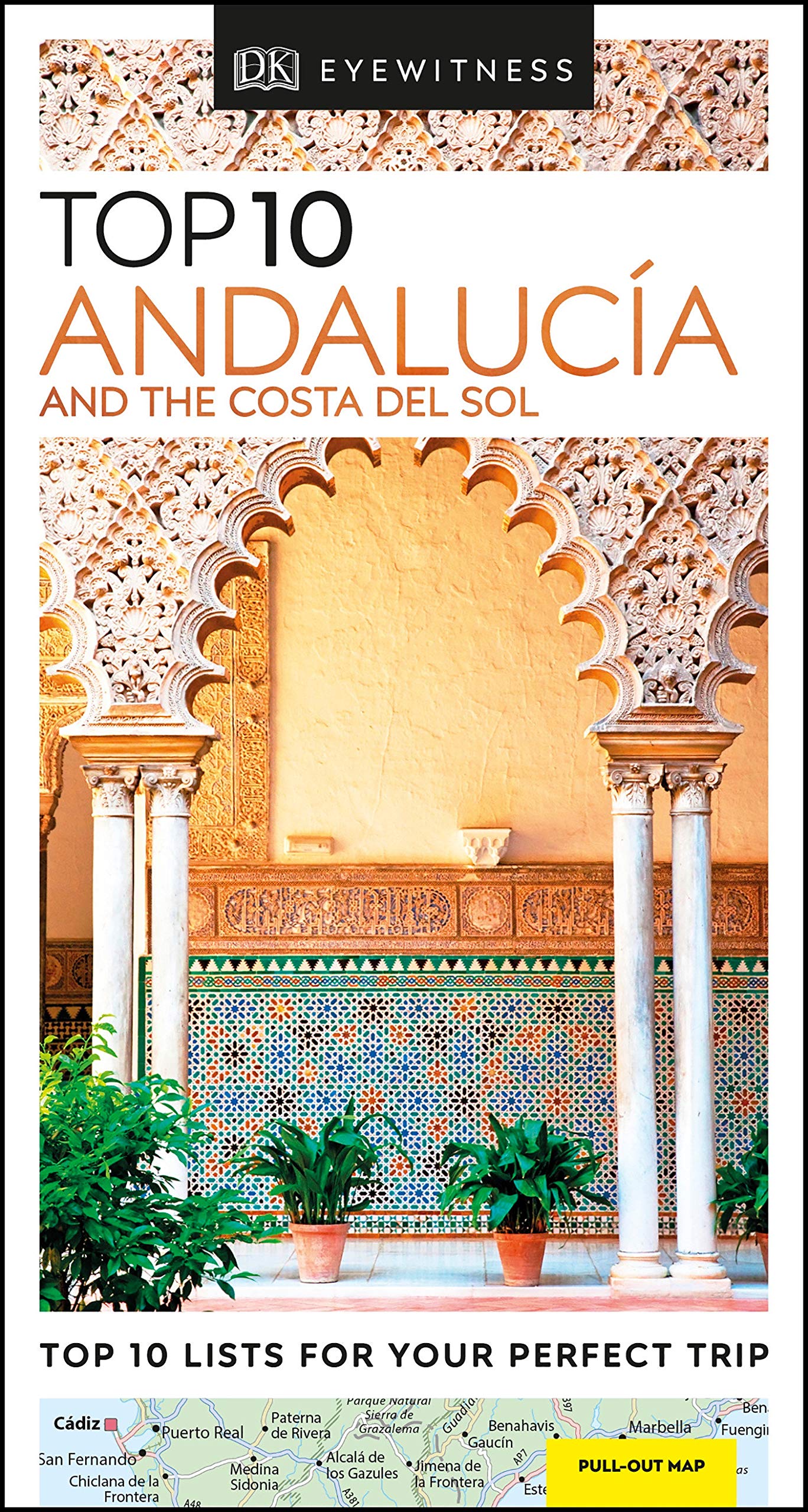 DK Eyewitness Top 10 Andalucía and the Costa del Sol