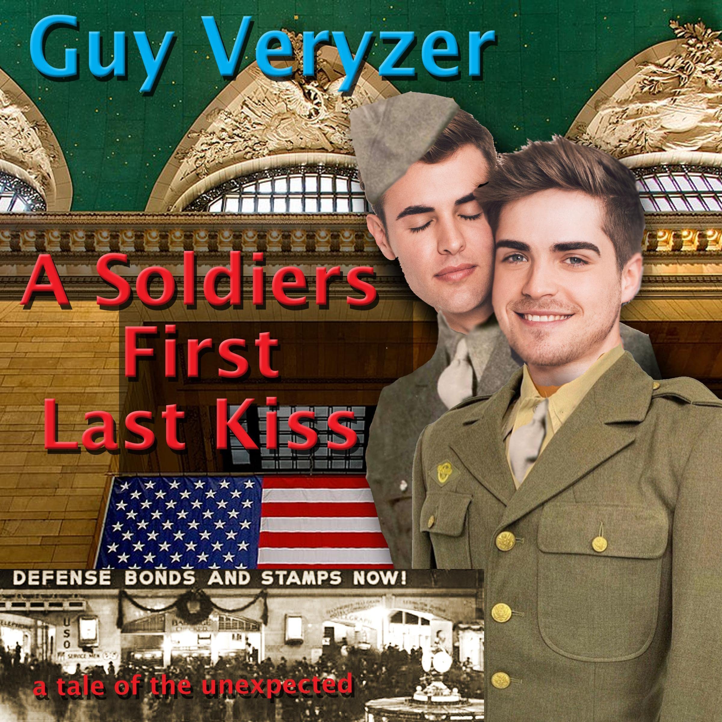 Cover art for A Soldiers First Last Kiss