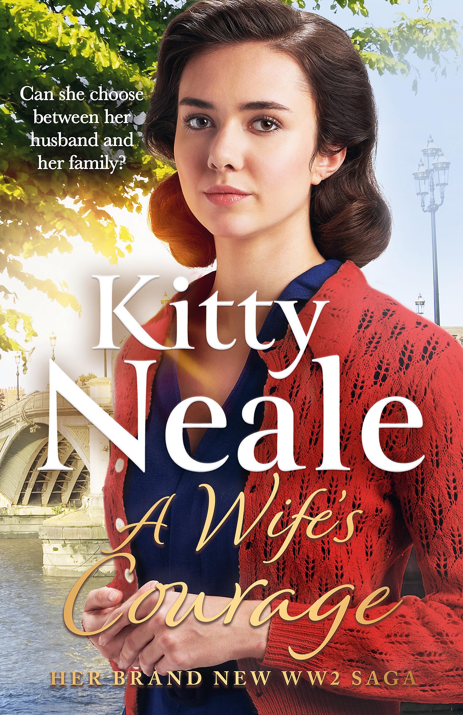 A Wife's Courage: The heartwarming and compelling saga from the bestselling author (Battersea Tavern)