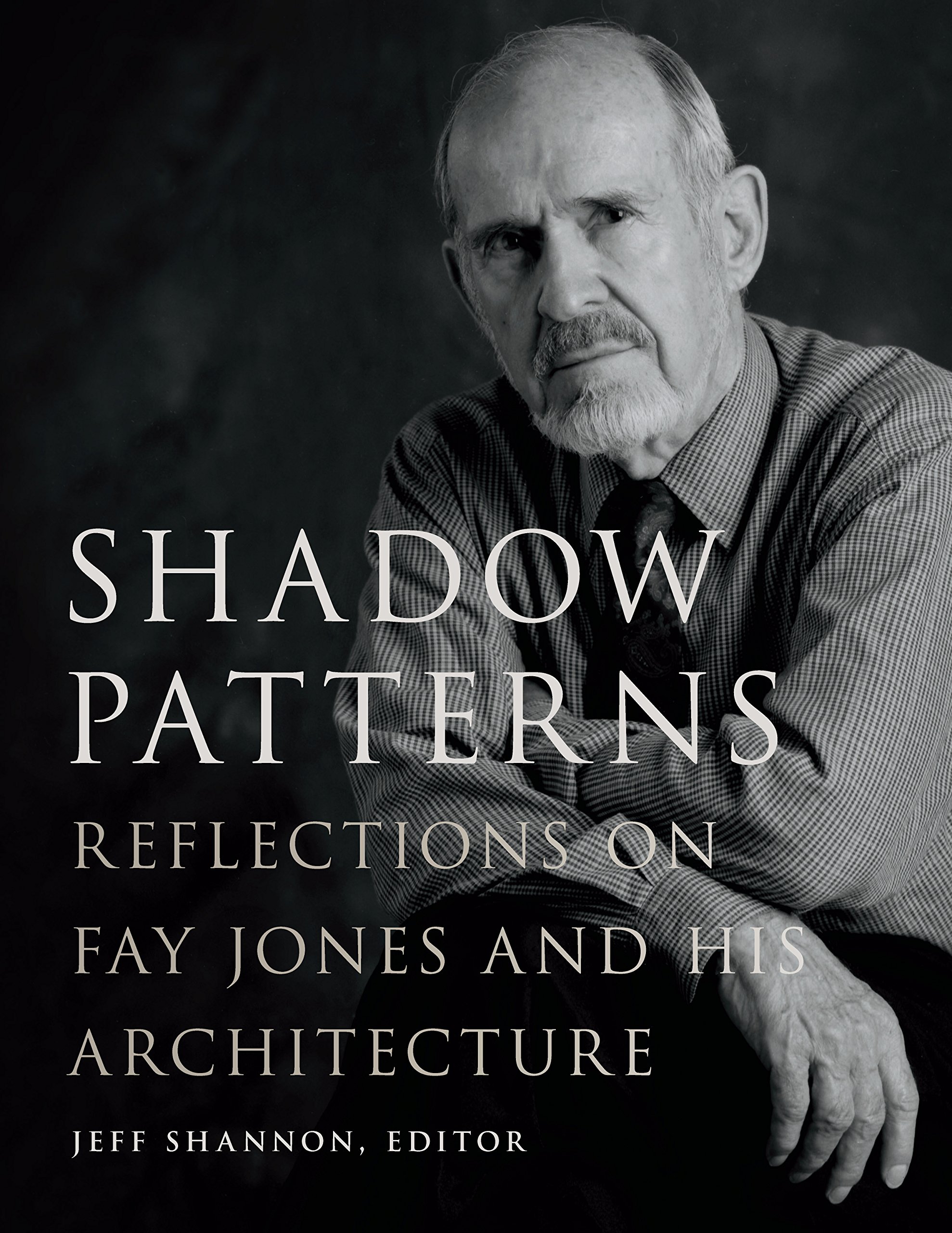 Monographie de Fay Jones architecture livre Shadow Patterns English Edition monographie