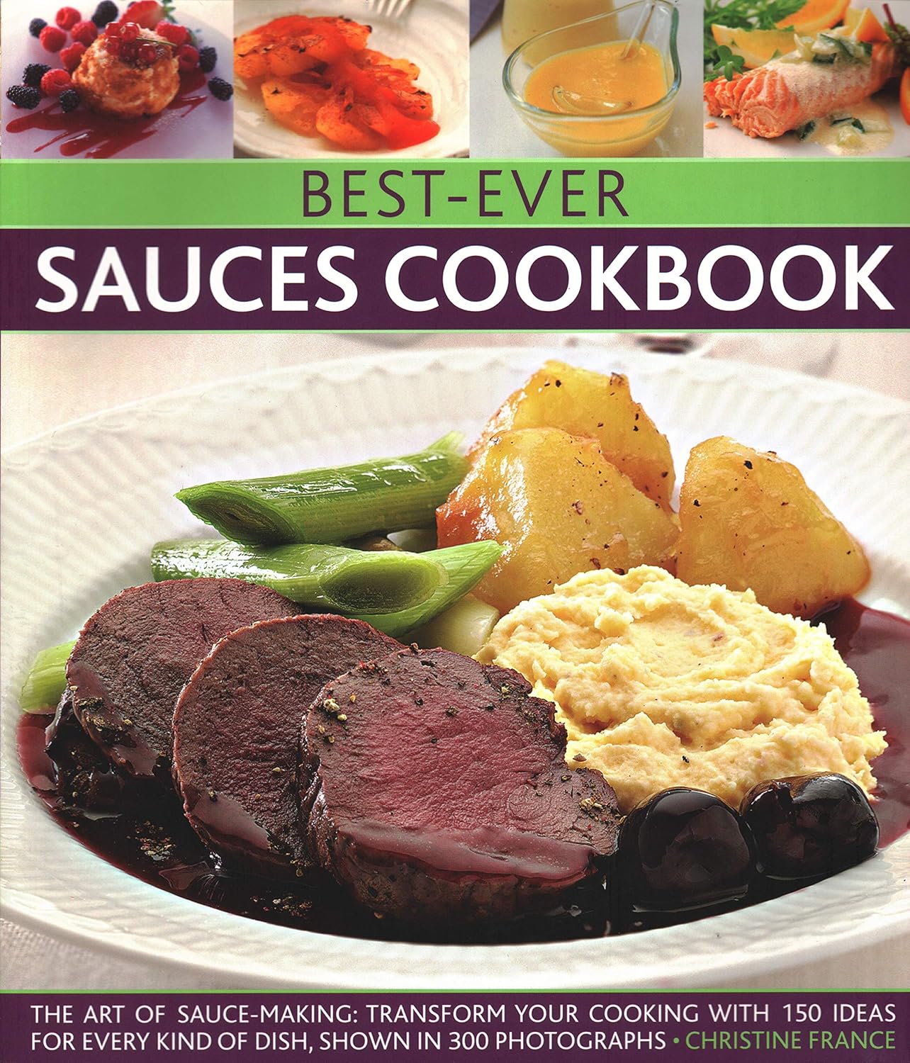 BestEver Sauces Cookbook The Art Of Sauce Making Transform Your