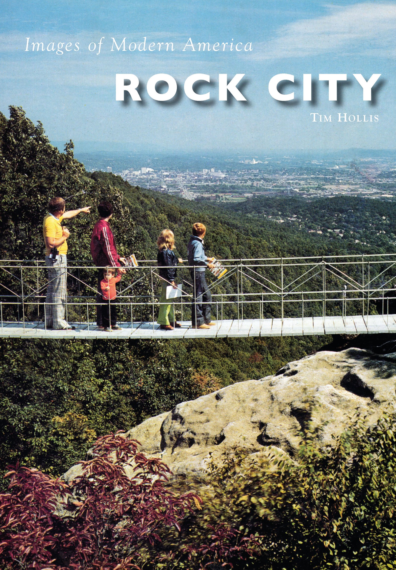 Rock City (Images of Modern America)