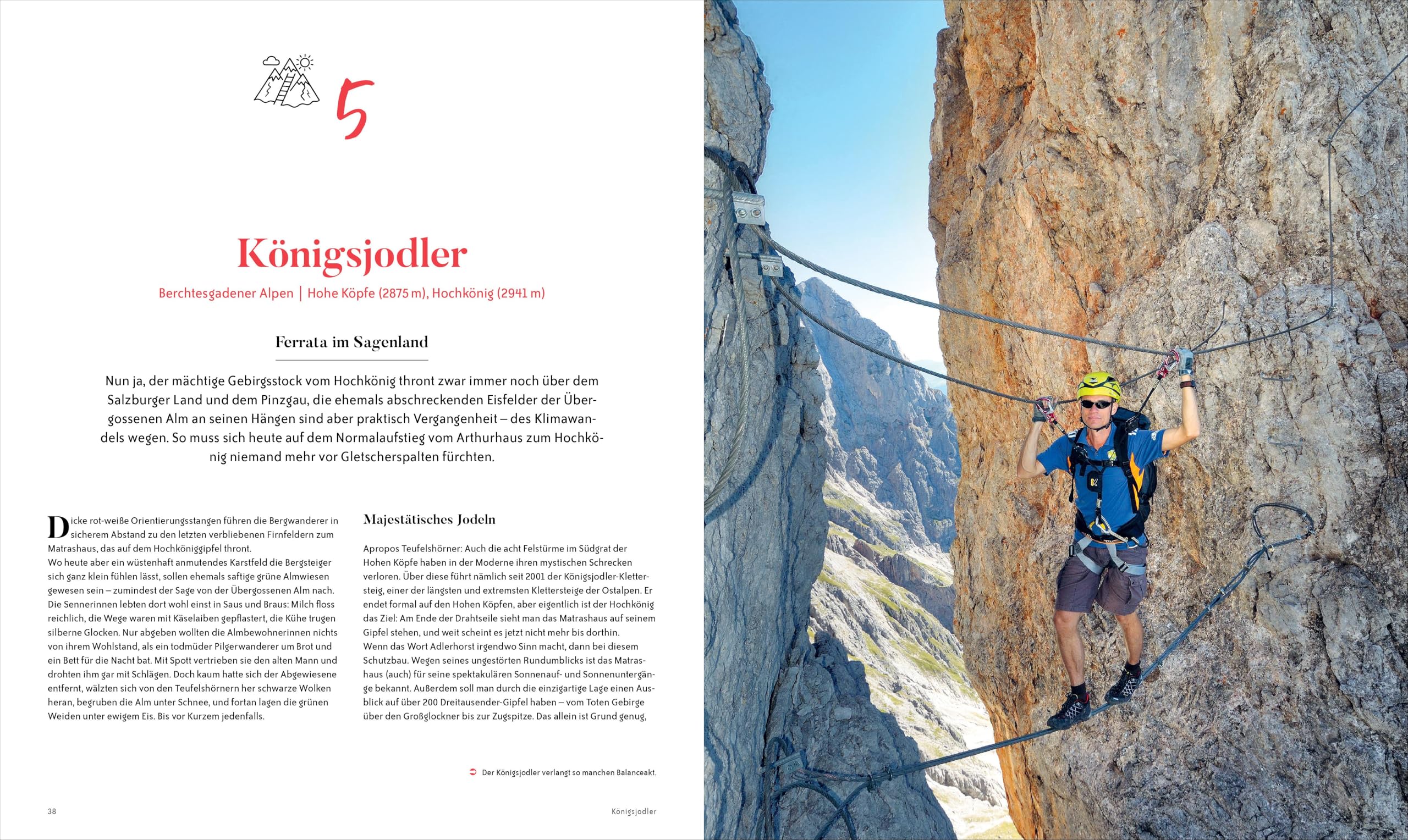 Die ultimativen Klettersteige in den Alpen: 51 legendäre Routen