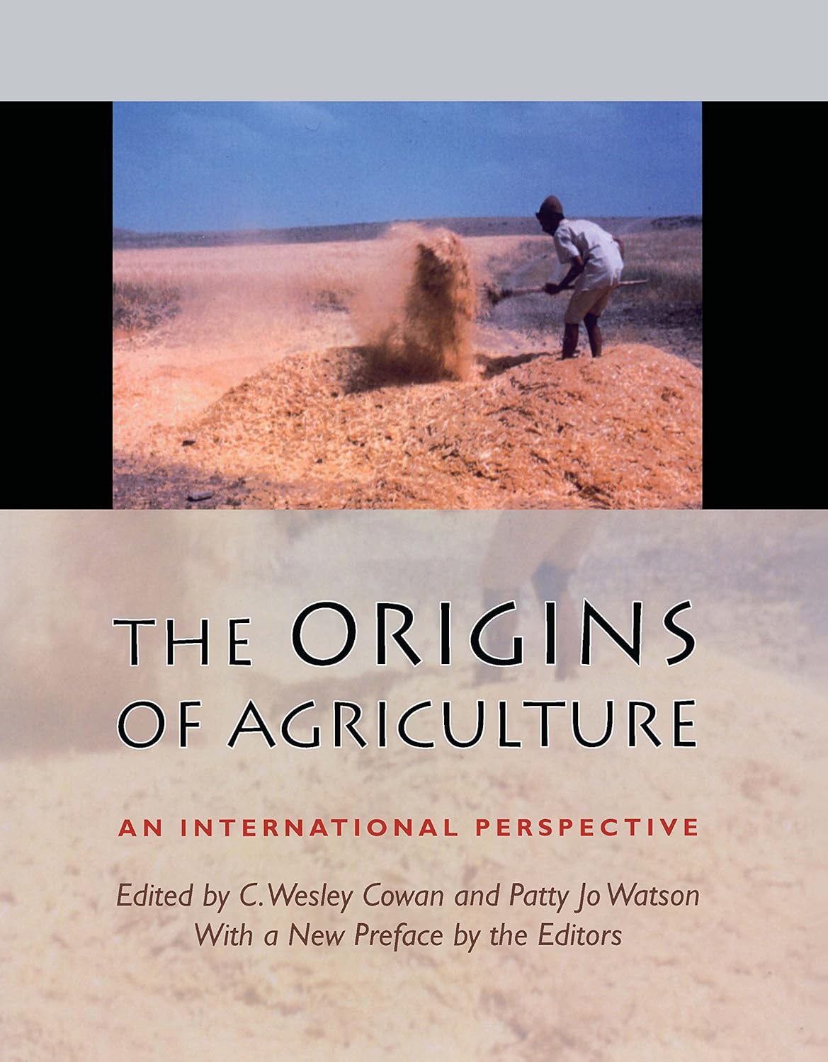 The Origins of Agriculture An International Perspective Kindle