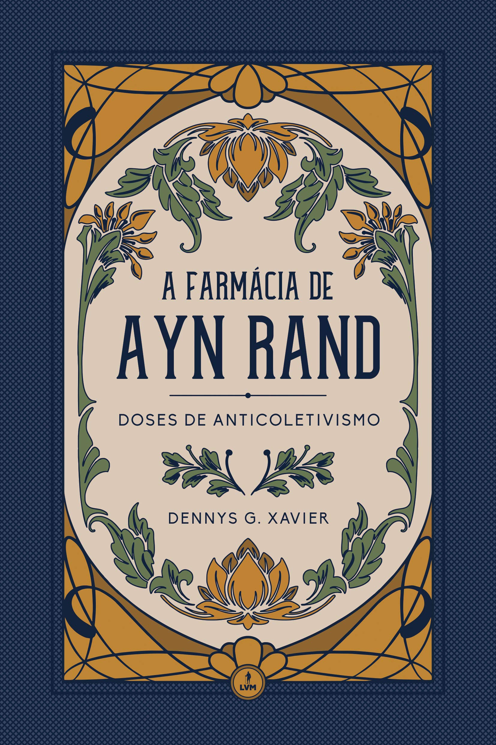 QUESTION BANK　 2012　医学書　6冊 A Farmácia de Ayn Rand: Doses de Anticoletivismo : G. Xavier