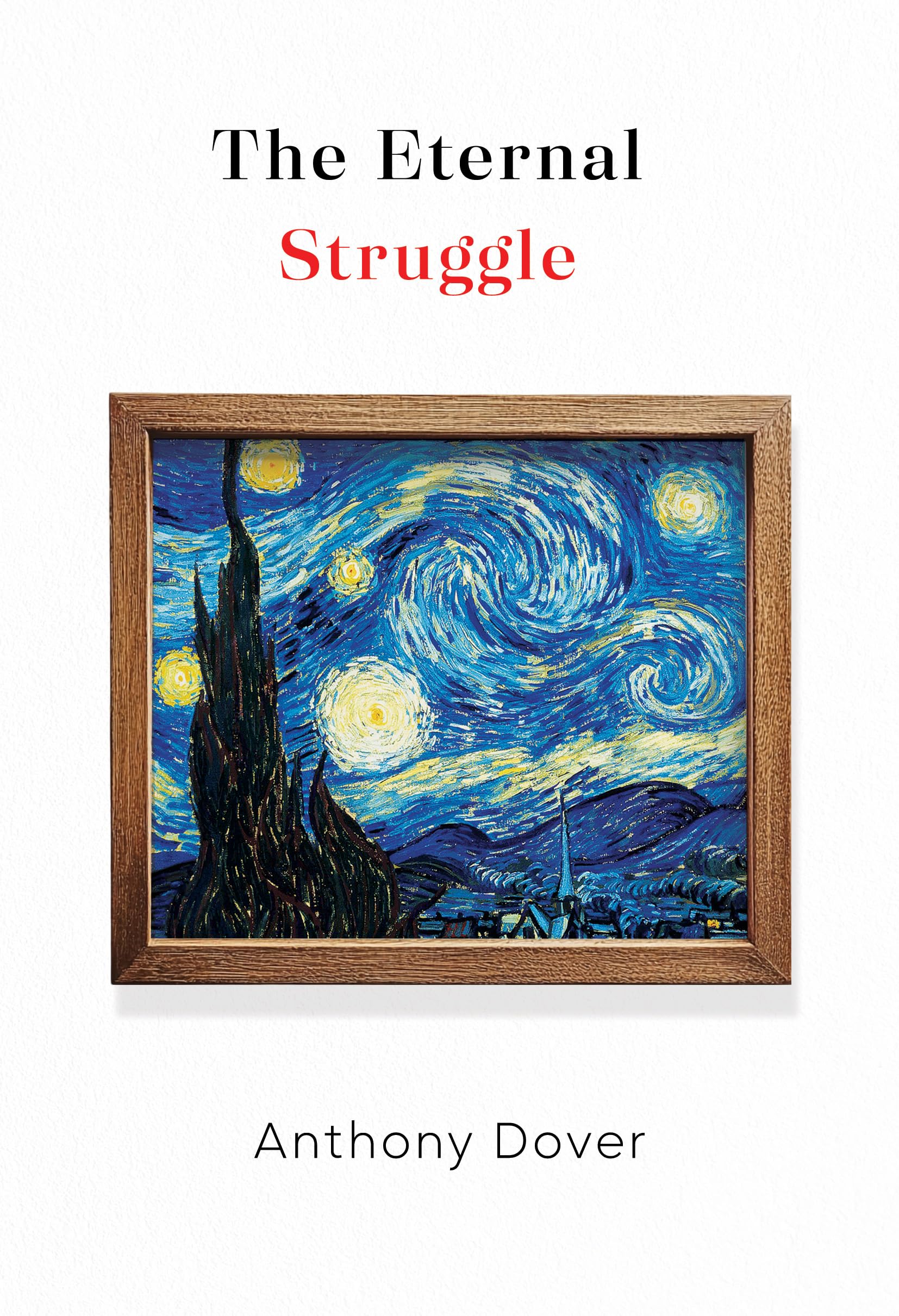 The Eternal Struggle