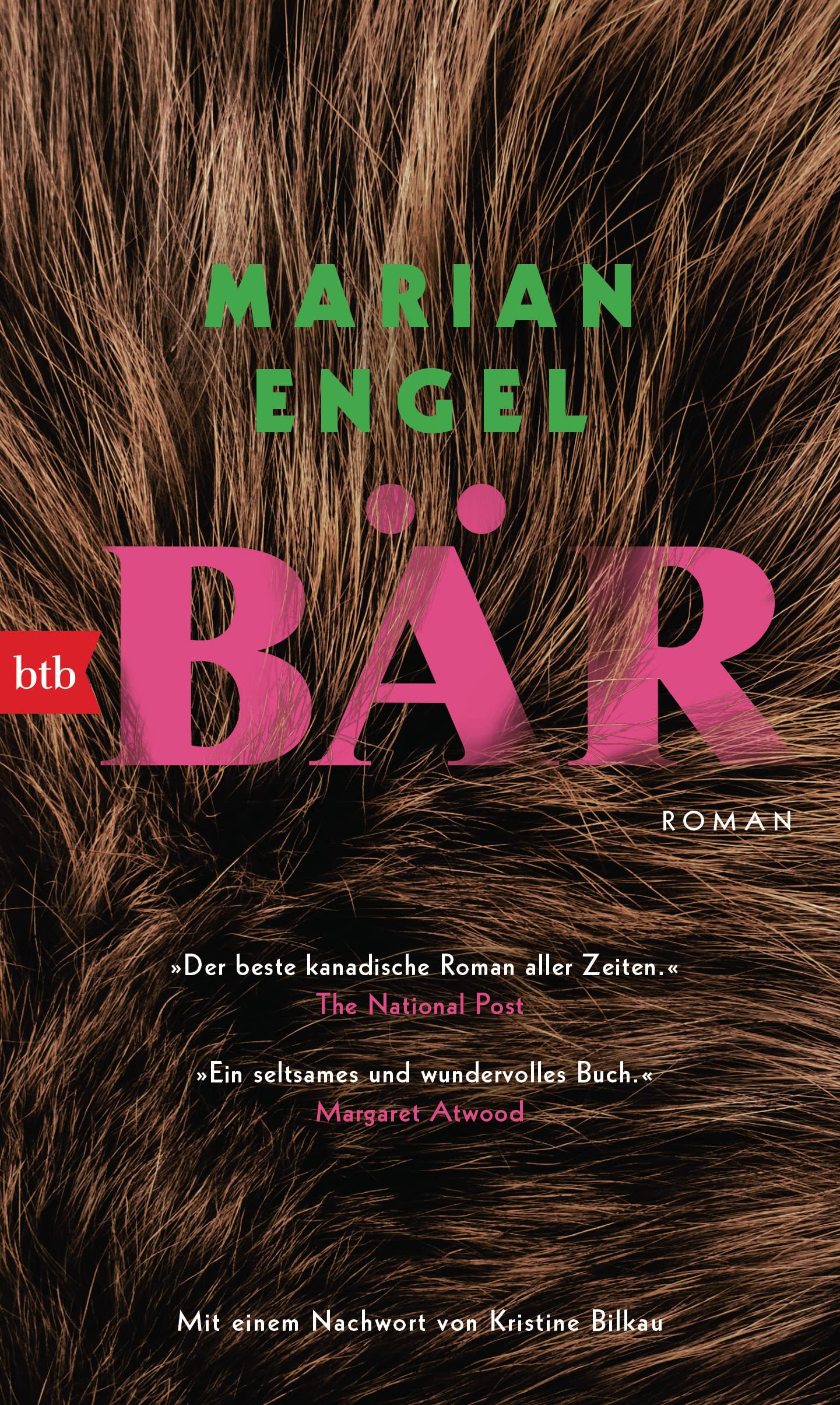 BÄR: Roman - Mit einem Nachwort von Kristine Bilkau