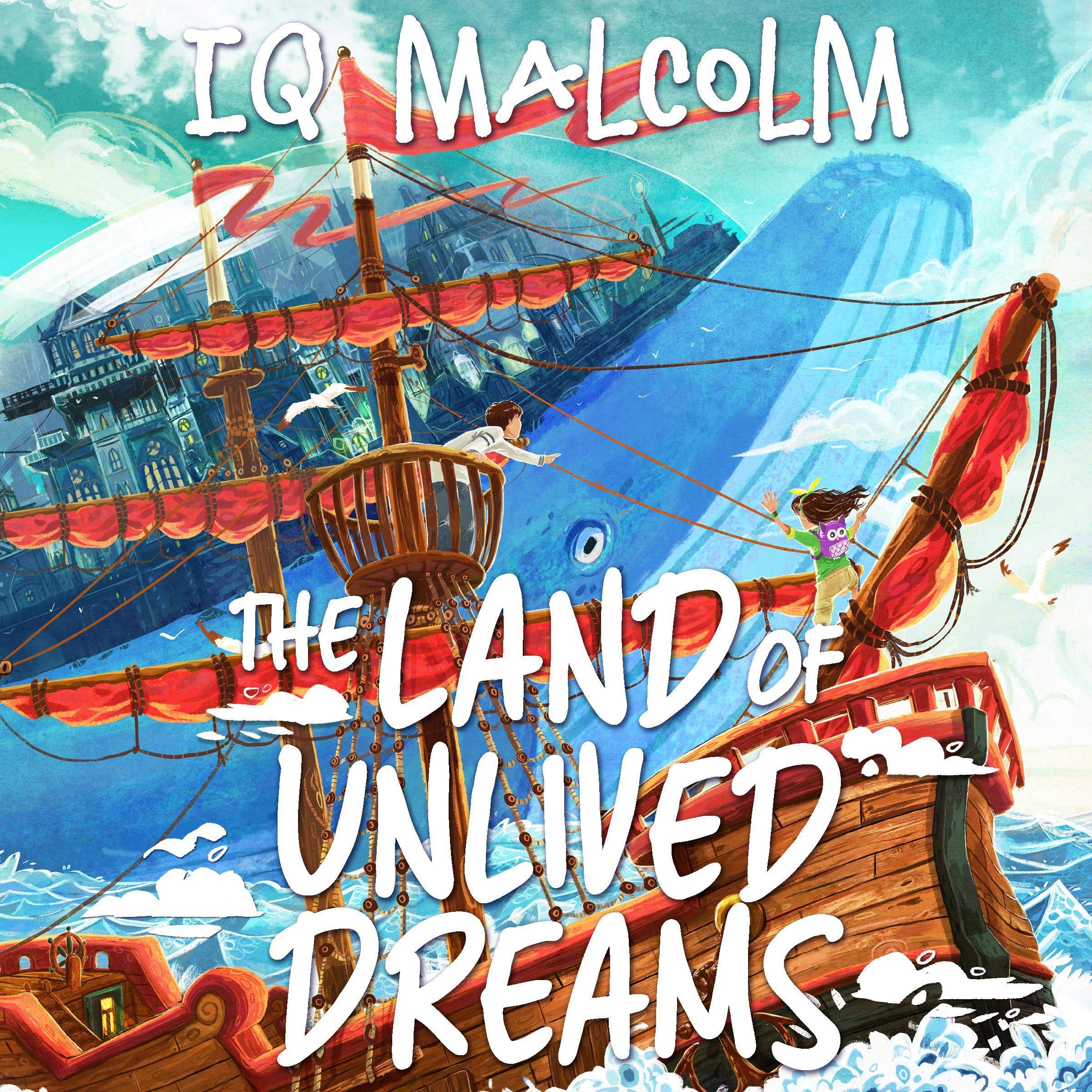 The Land of Unlived Dreams