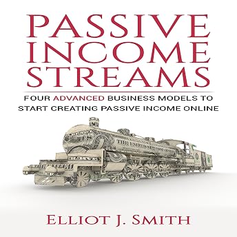 Passive Income Streams Audiobook by Elliot J. Smith episode artwork