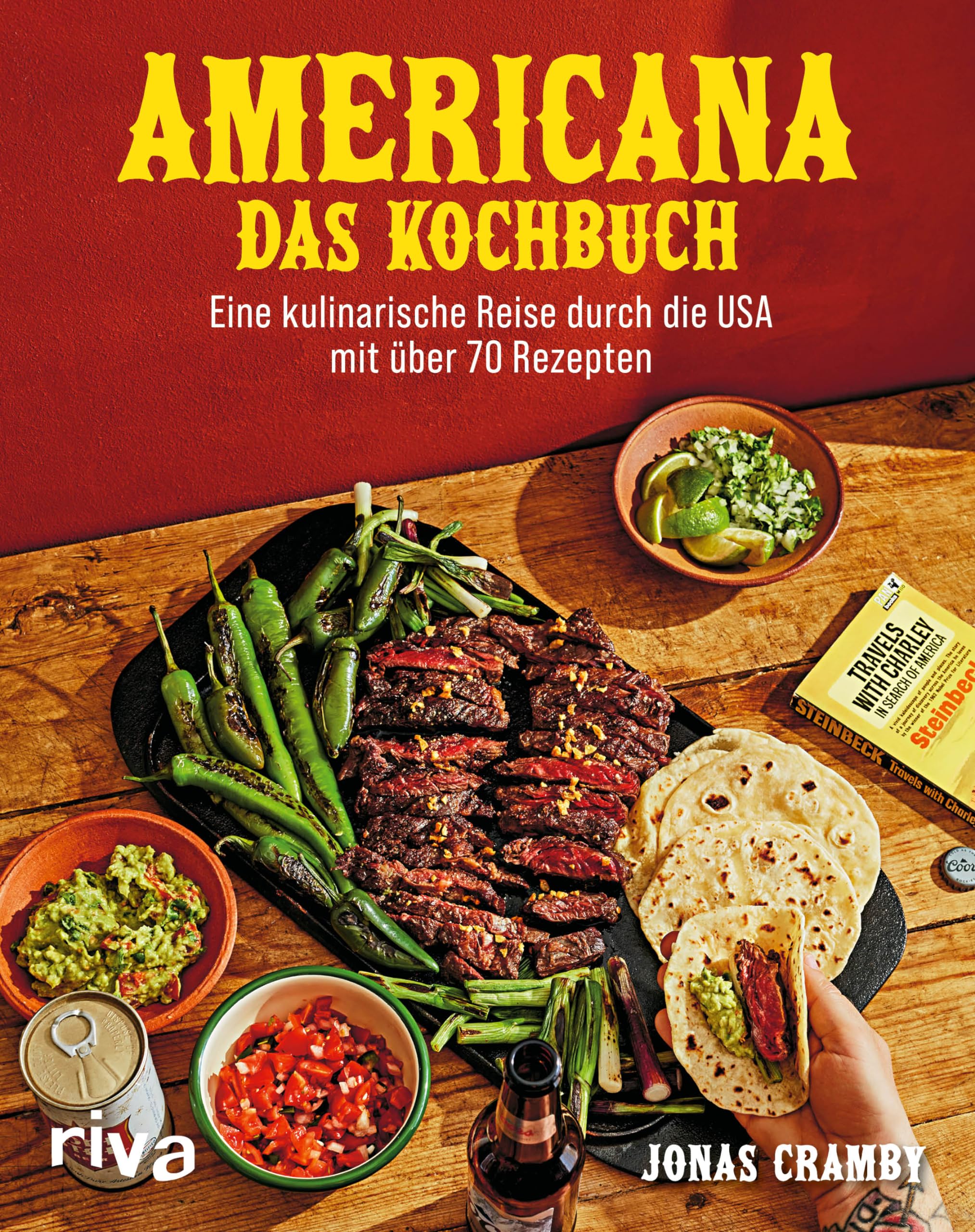 Americana - Das Kochbuch: Eine kulinarische Reise durch die USA mit über 70 Rezepten | Von American Breakfast über Hotdogs, Burger, Cocktails, Südstaaten-Küche, Texmex bis zum Cheesecake