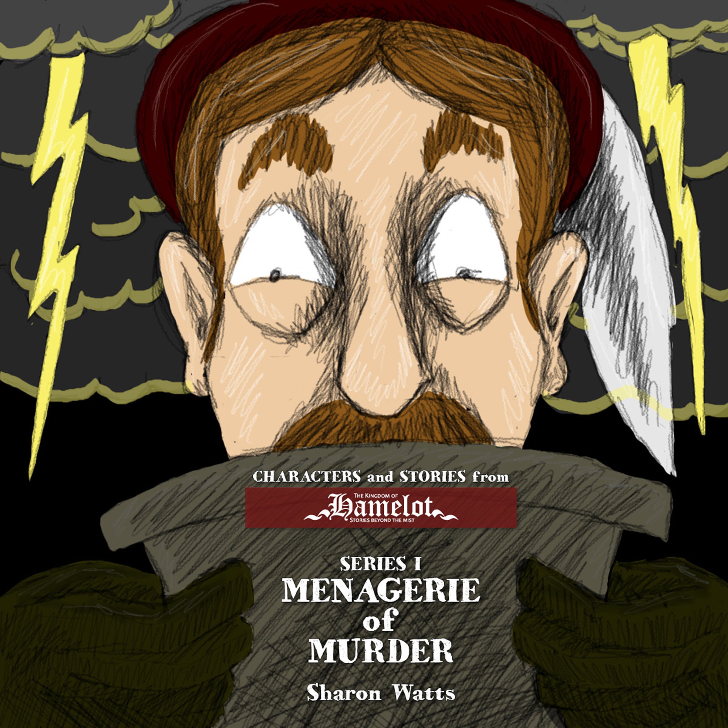 Cover art for Kingdom of Hamelot Series I: Menagerie of Murder