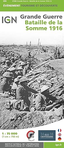 Bataille de la Somme 1916 / Battle of the Somme 1916 (1/75 000ème)