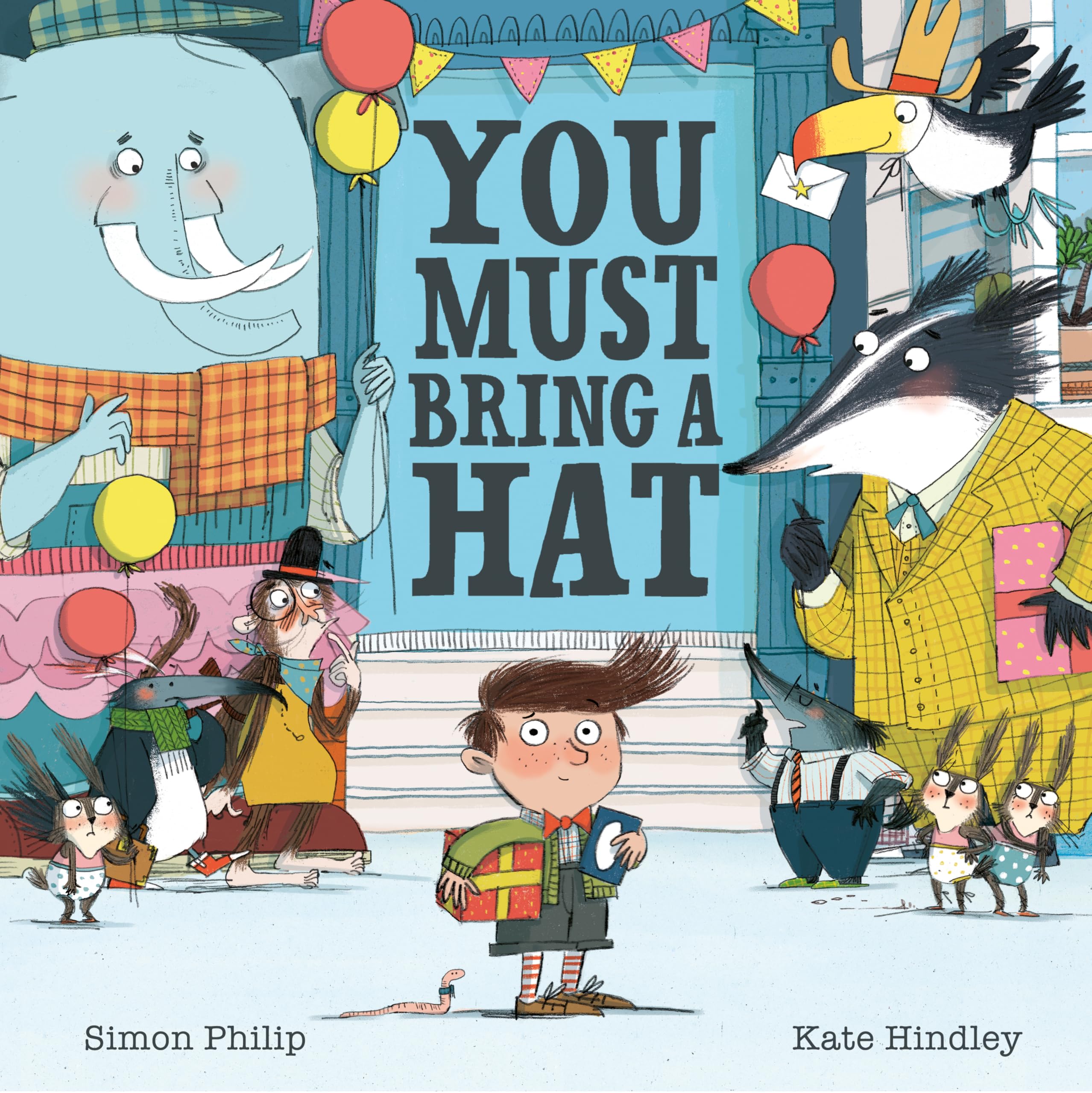 You Must Bring a Hat by Simon Philip PAPERBACK 9781471117329