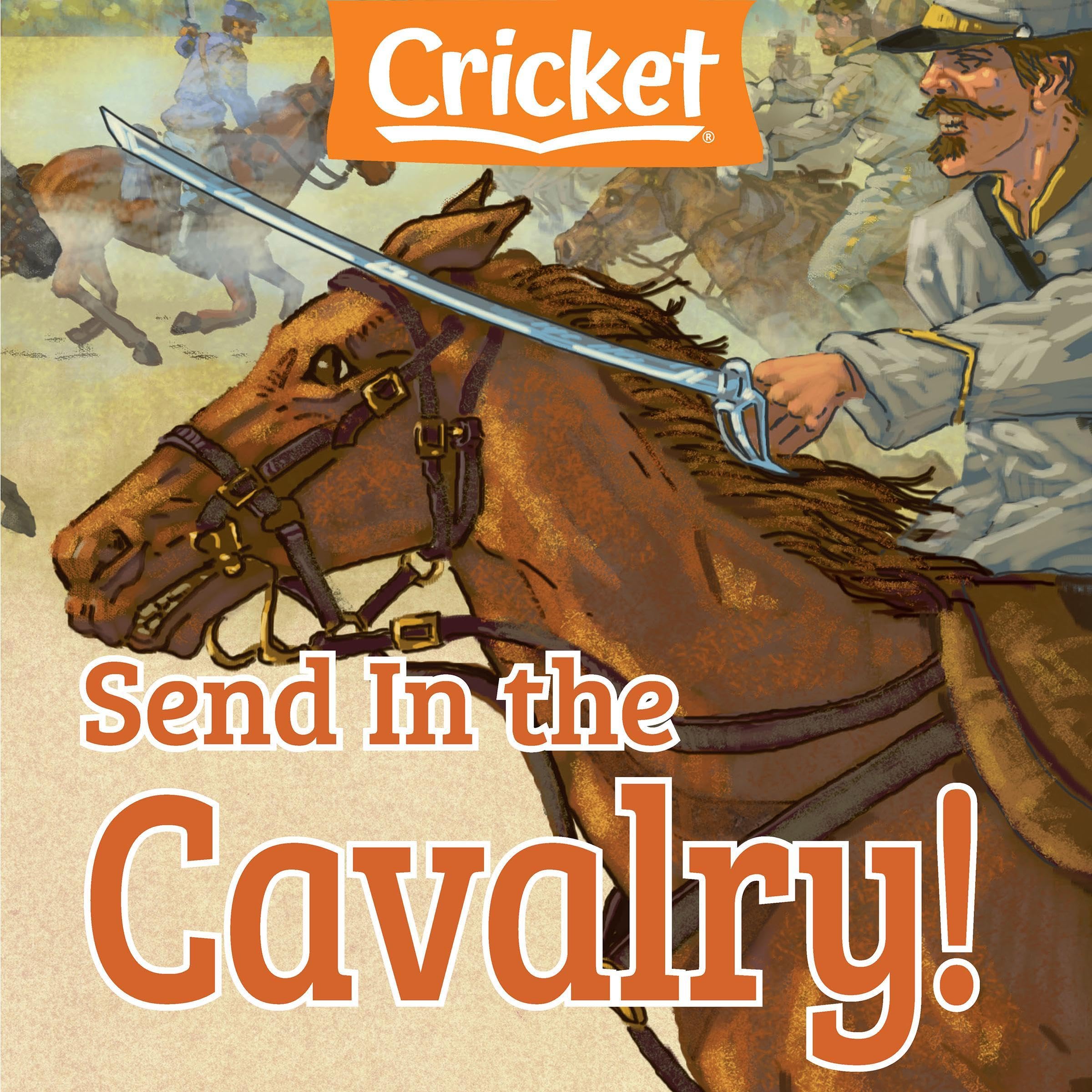 Send in the Calvary!