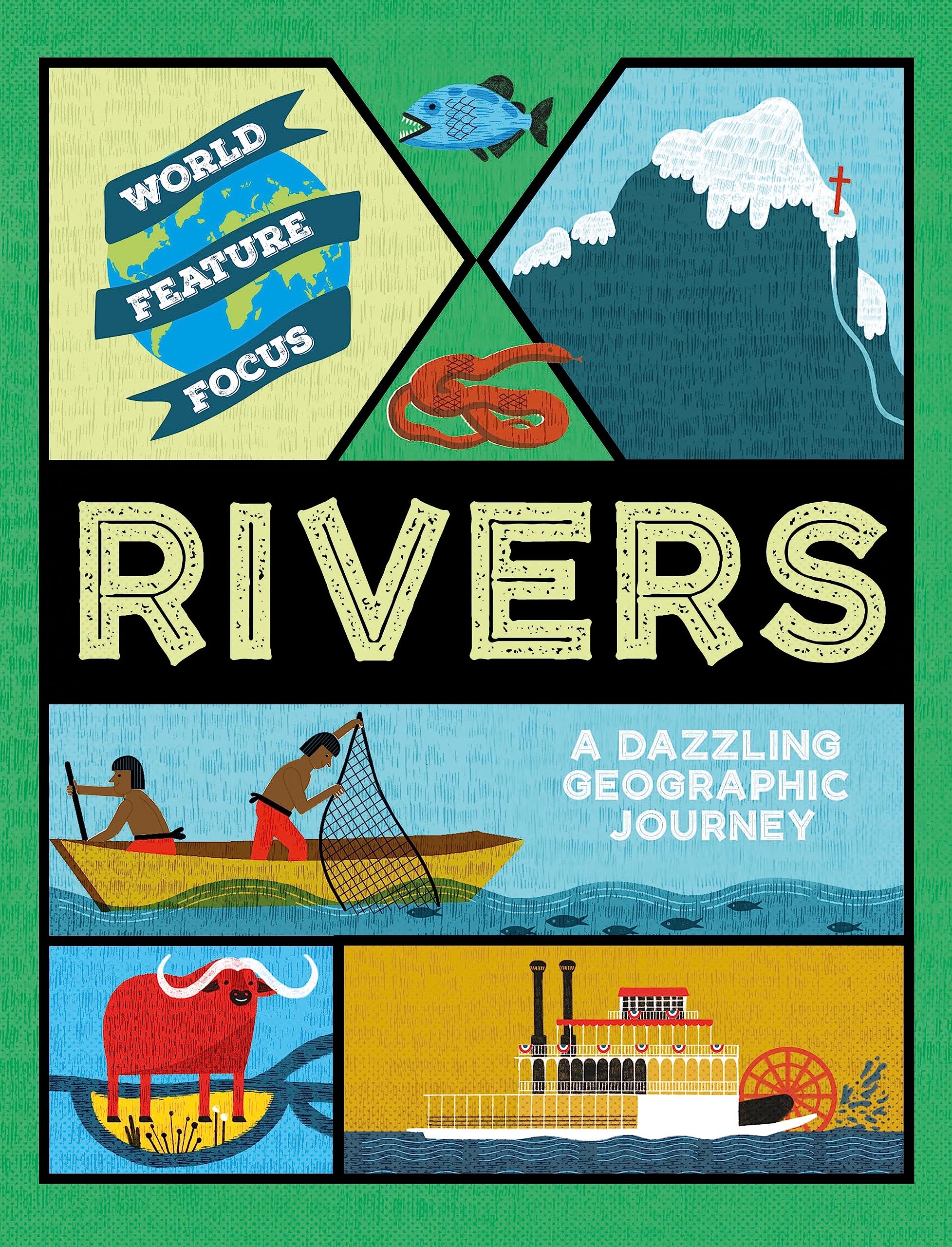 World Feature Focus: Rivers by Rebecca Kahn (Paperback Book)