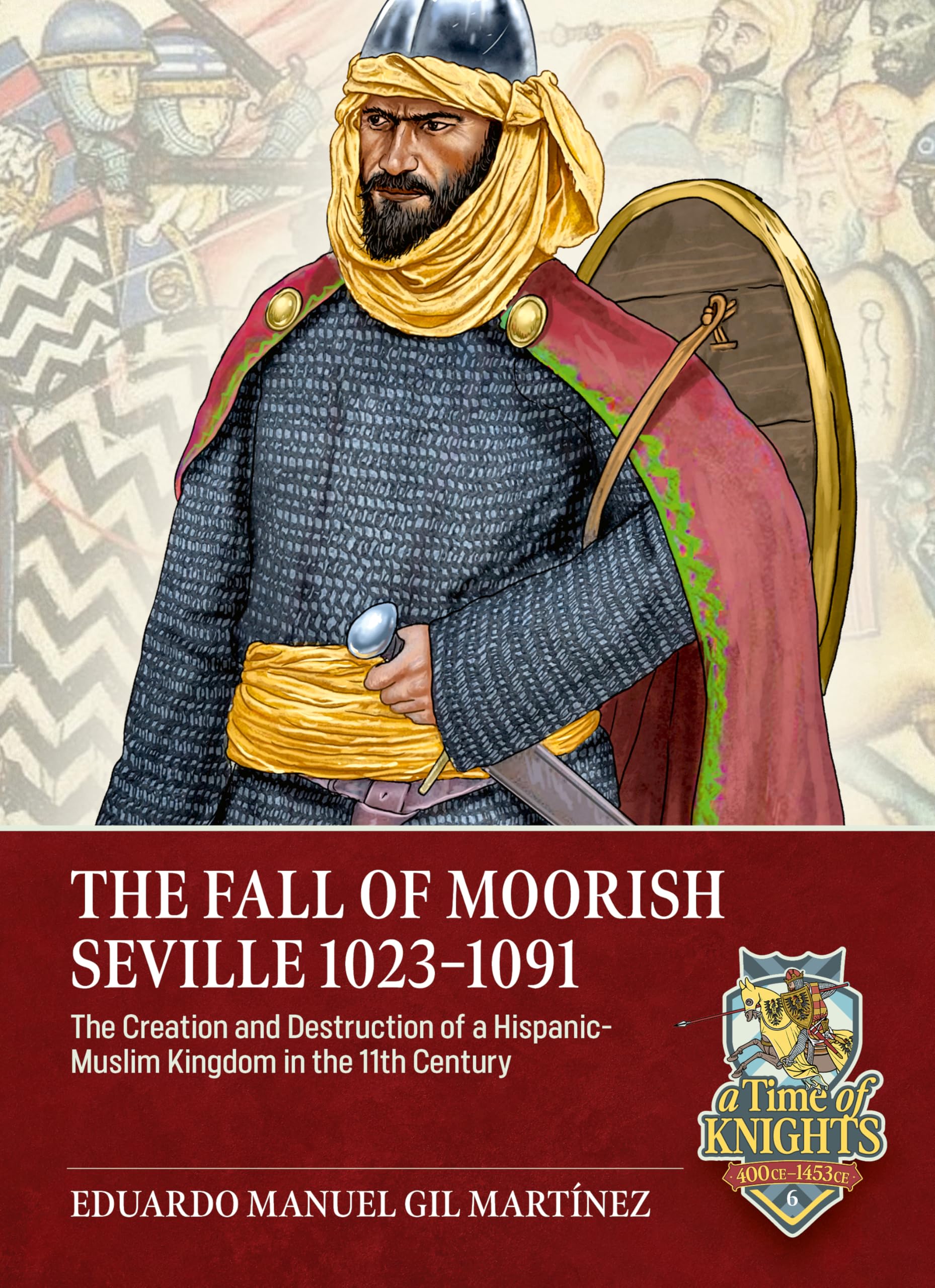 The Taifa of Seville 10231091 by Eduardo Manuel Gil Martínez PAPERBACK