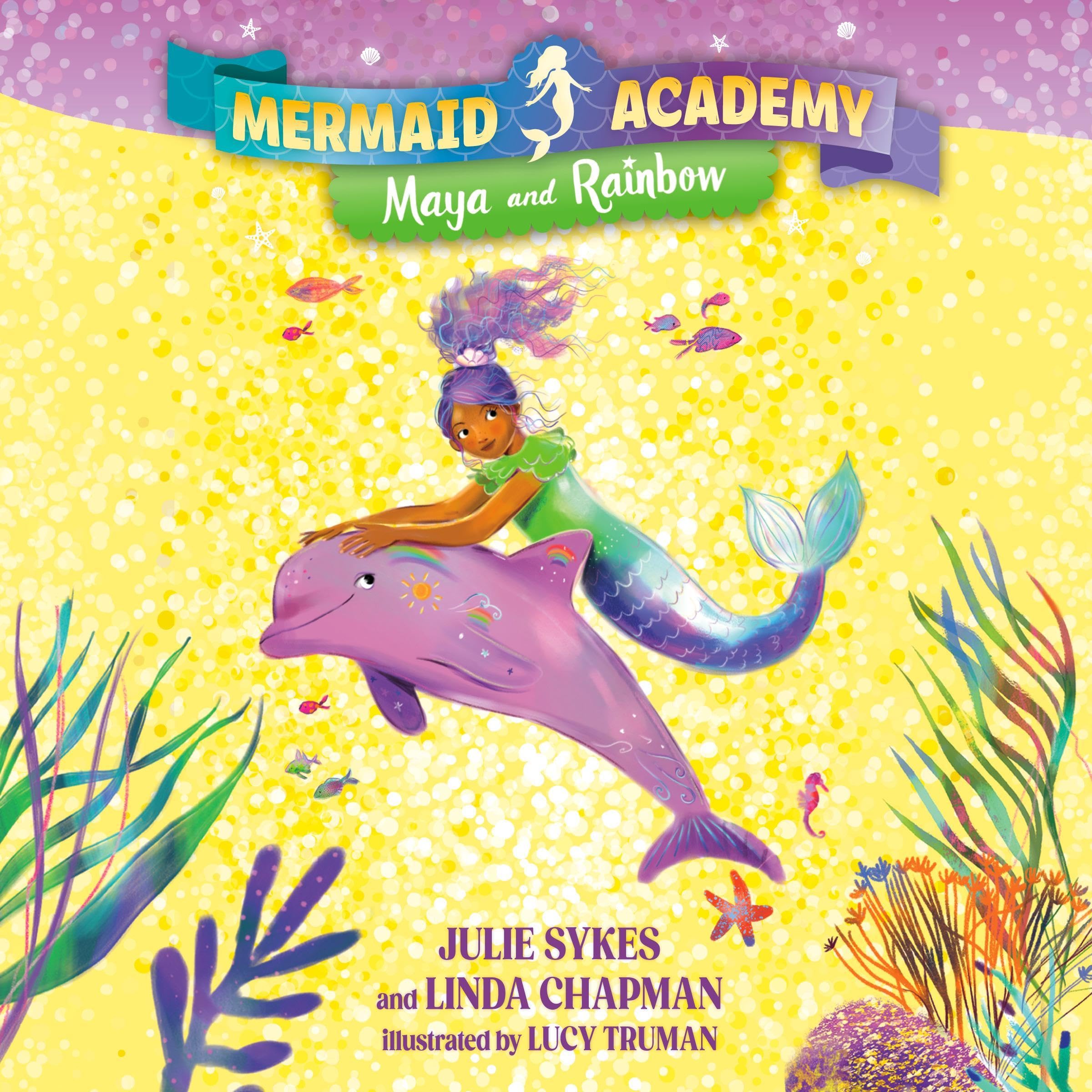 Cover art for Mermaid Academy #3: Maya and Rainbow