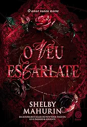O véu escarlate (Vol. 1 O Véu Escarlate)