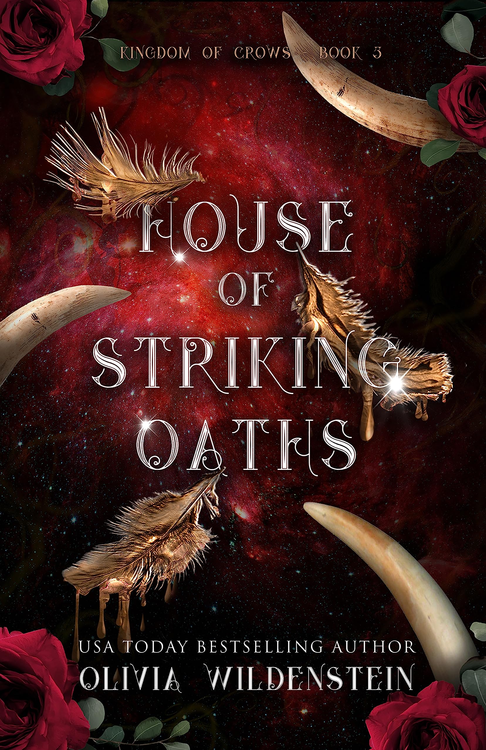 House of Striking Oaths (The Kingdom of Crows Book 3)