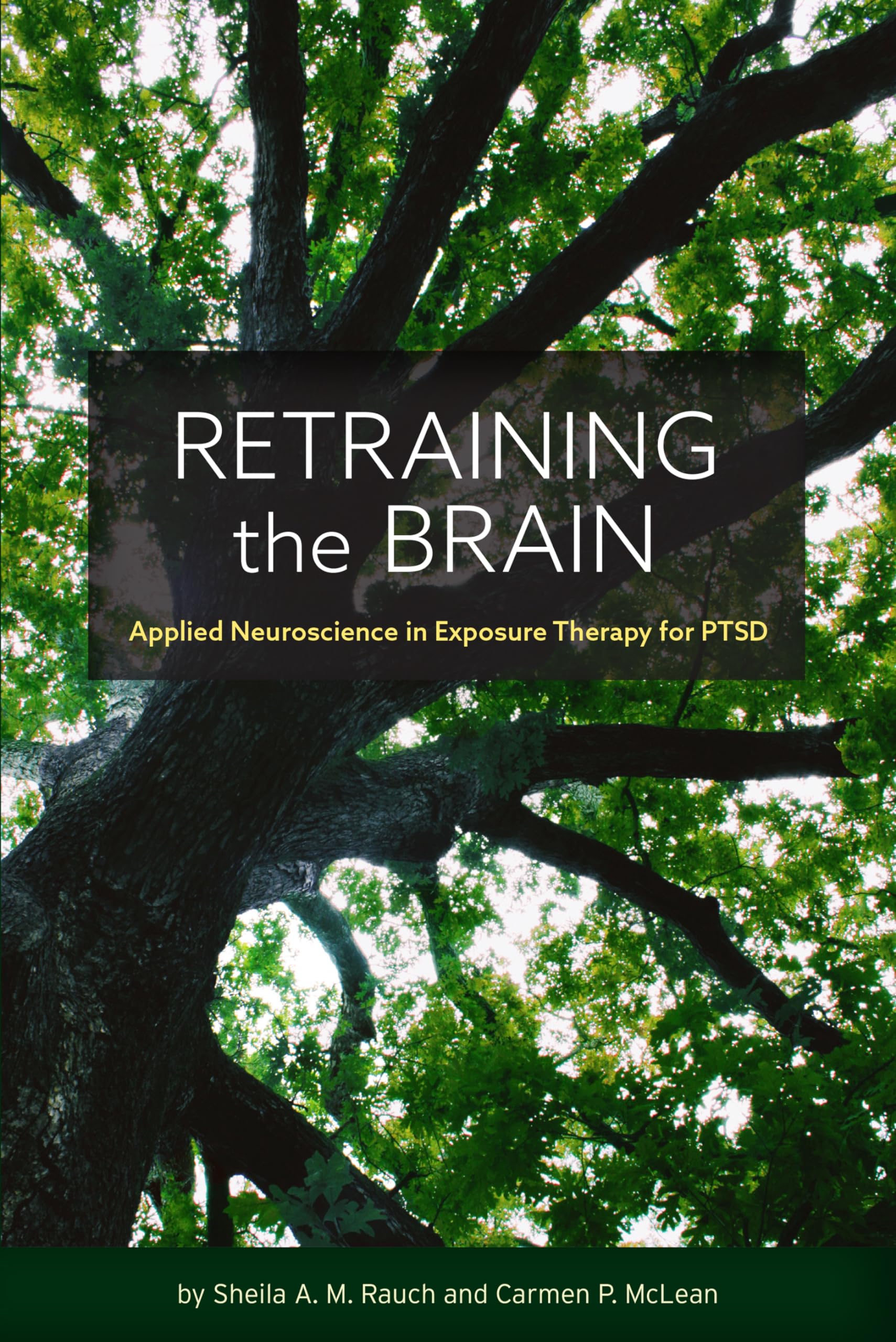 Buy Retraining the Brain: Applied Neuroscience in Exposure Therapy for PTSD — BookShops.in